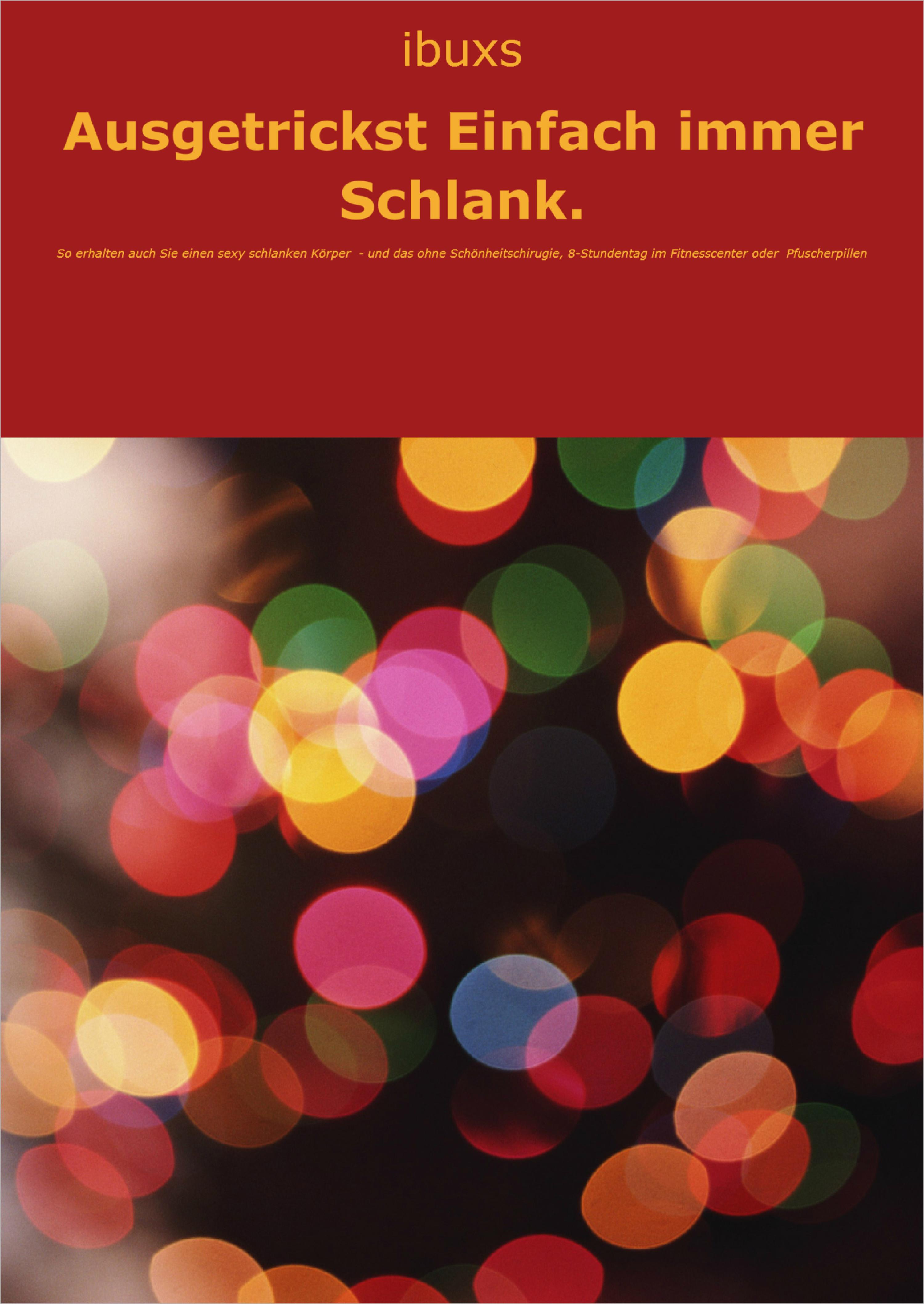 Обложка книги «Ausgetrickst! Einfach immer Schlank.»