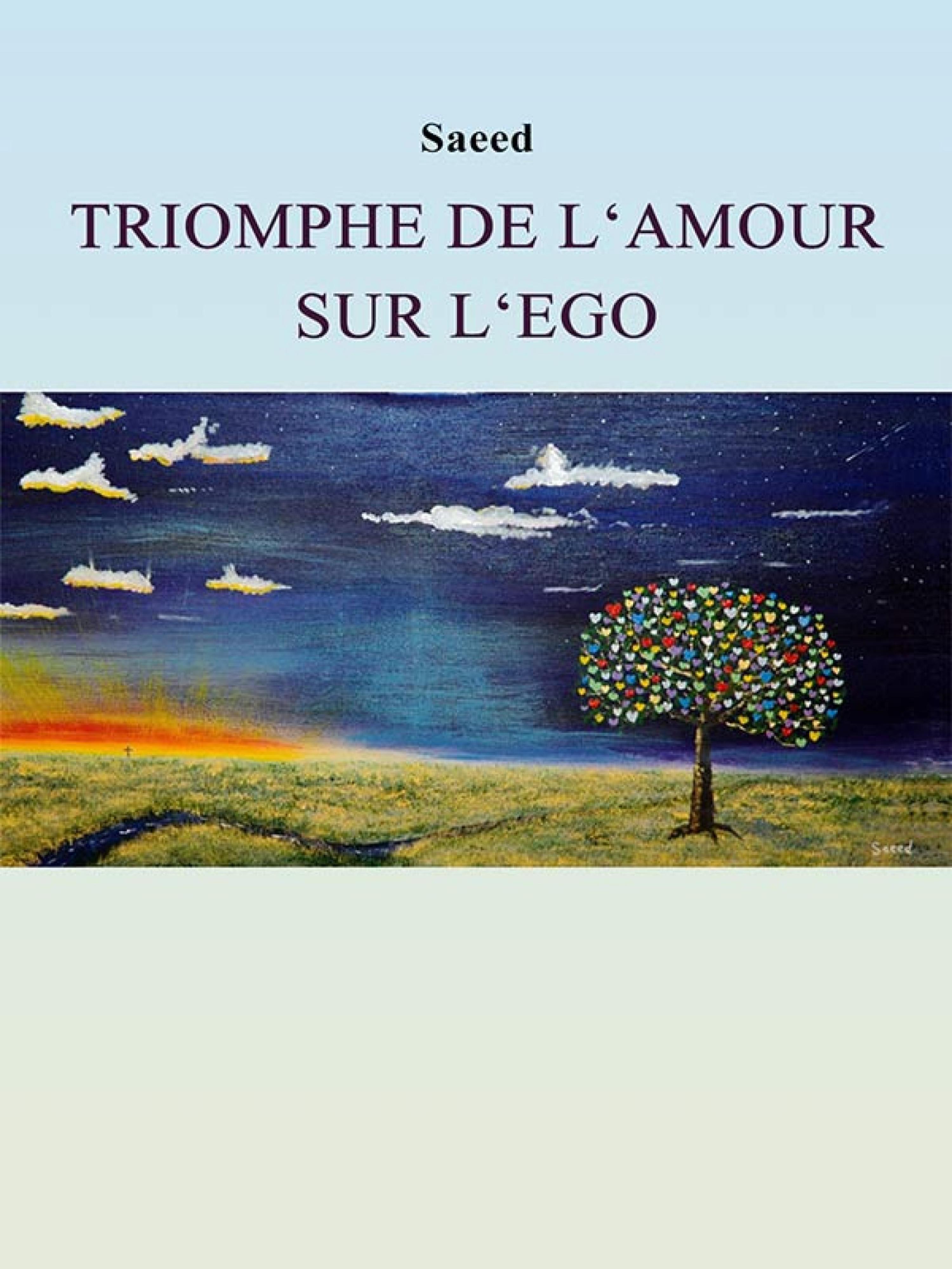 Обложка книги «Triomphe de l'Amour sur l'Ego»