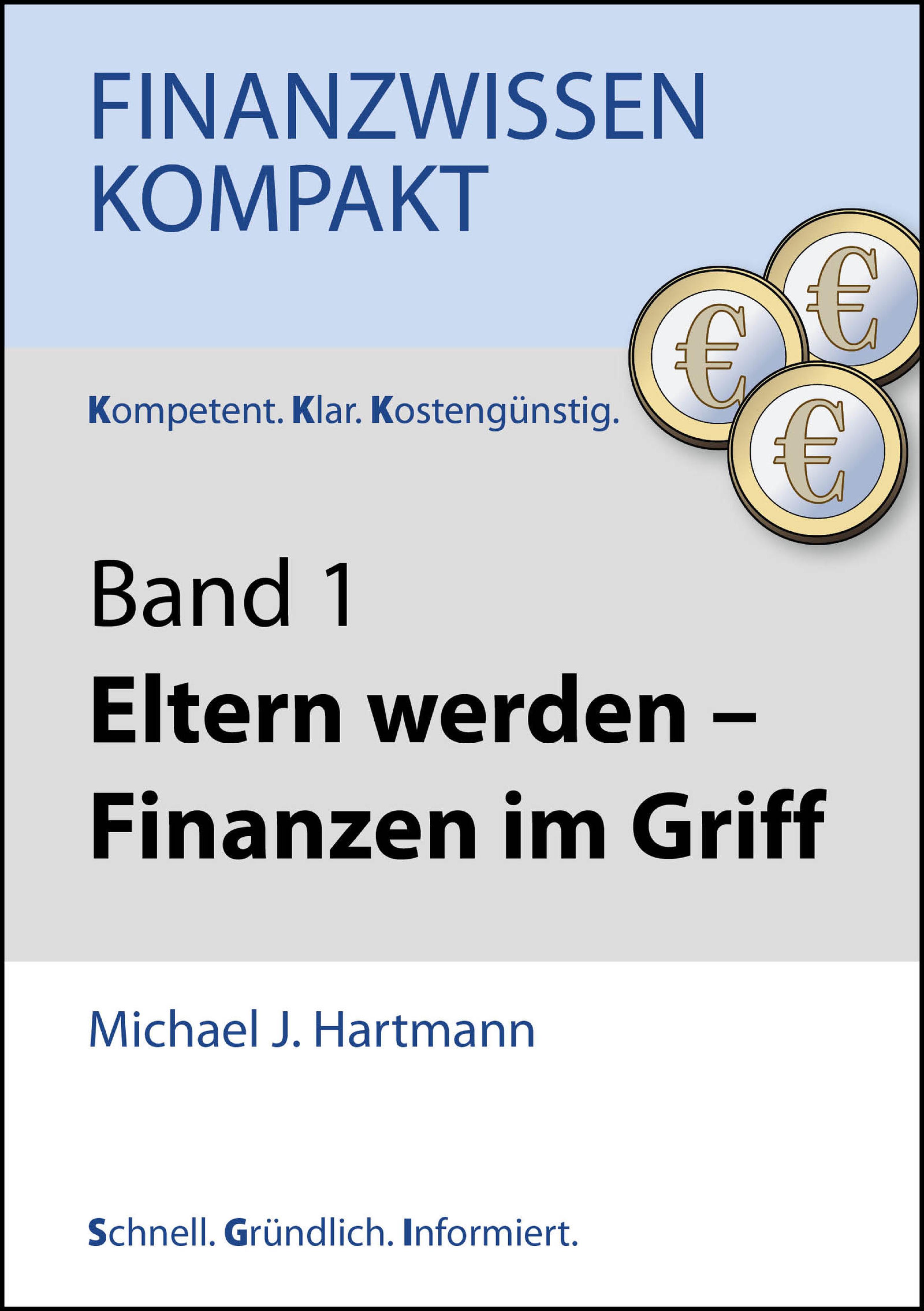 Обложка книги «Eltern werden - Finanzen im Griff»