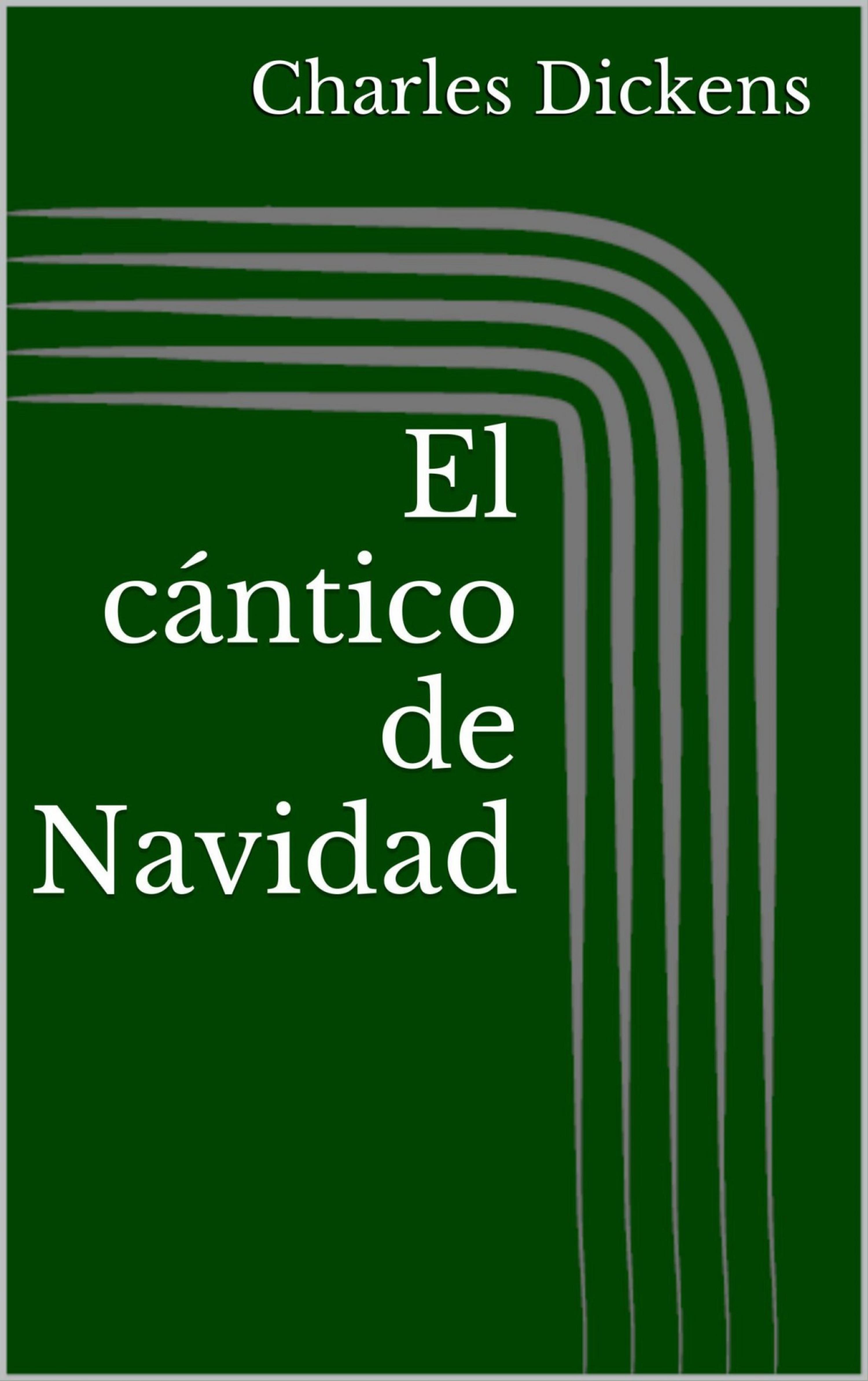 Обложка книги «El cántico de Navidad (Ilustrada)»