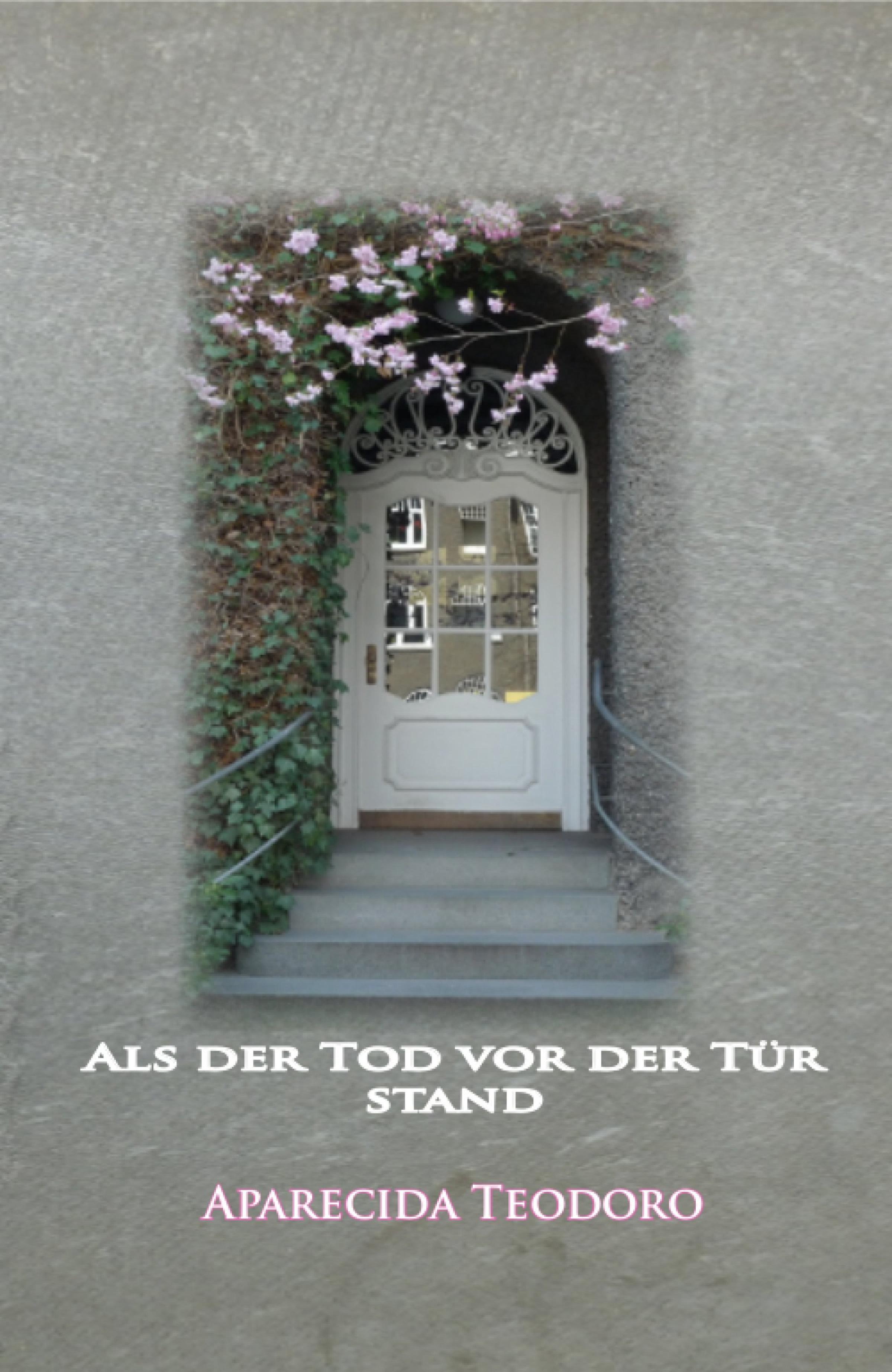 Обложка книги «Als der Tod vor der Tür stand-ebook»