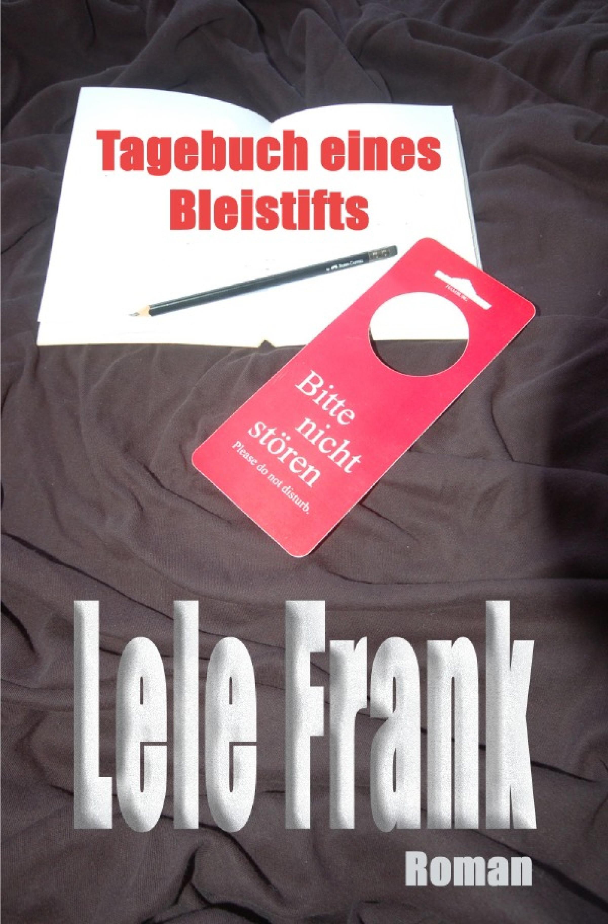 Обложка книги «Tagebuch eines Bleistifts»