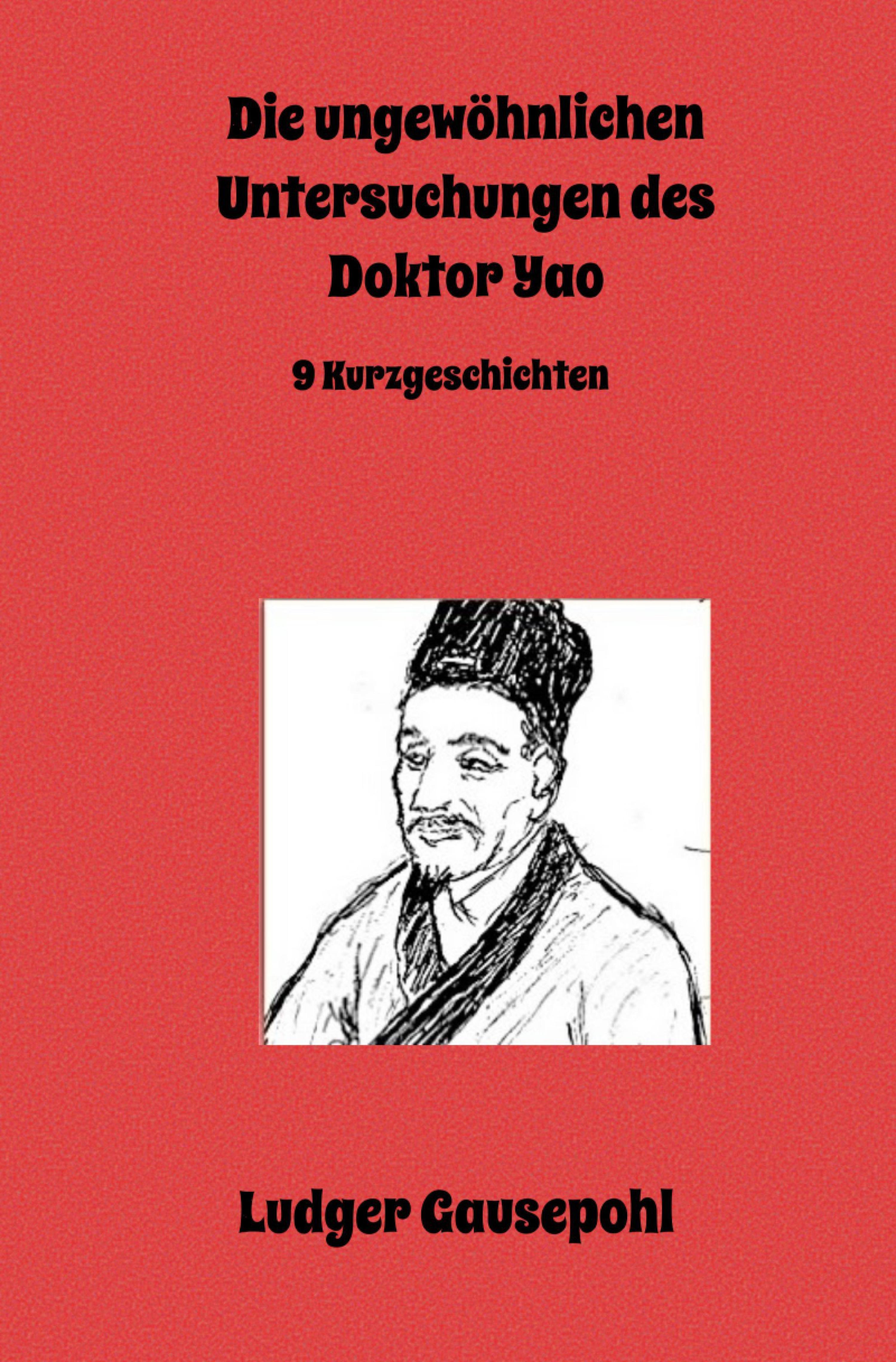 Обложка книги «Die ungewöhnlichen Untersuchungen des Doktor Yao»