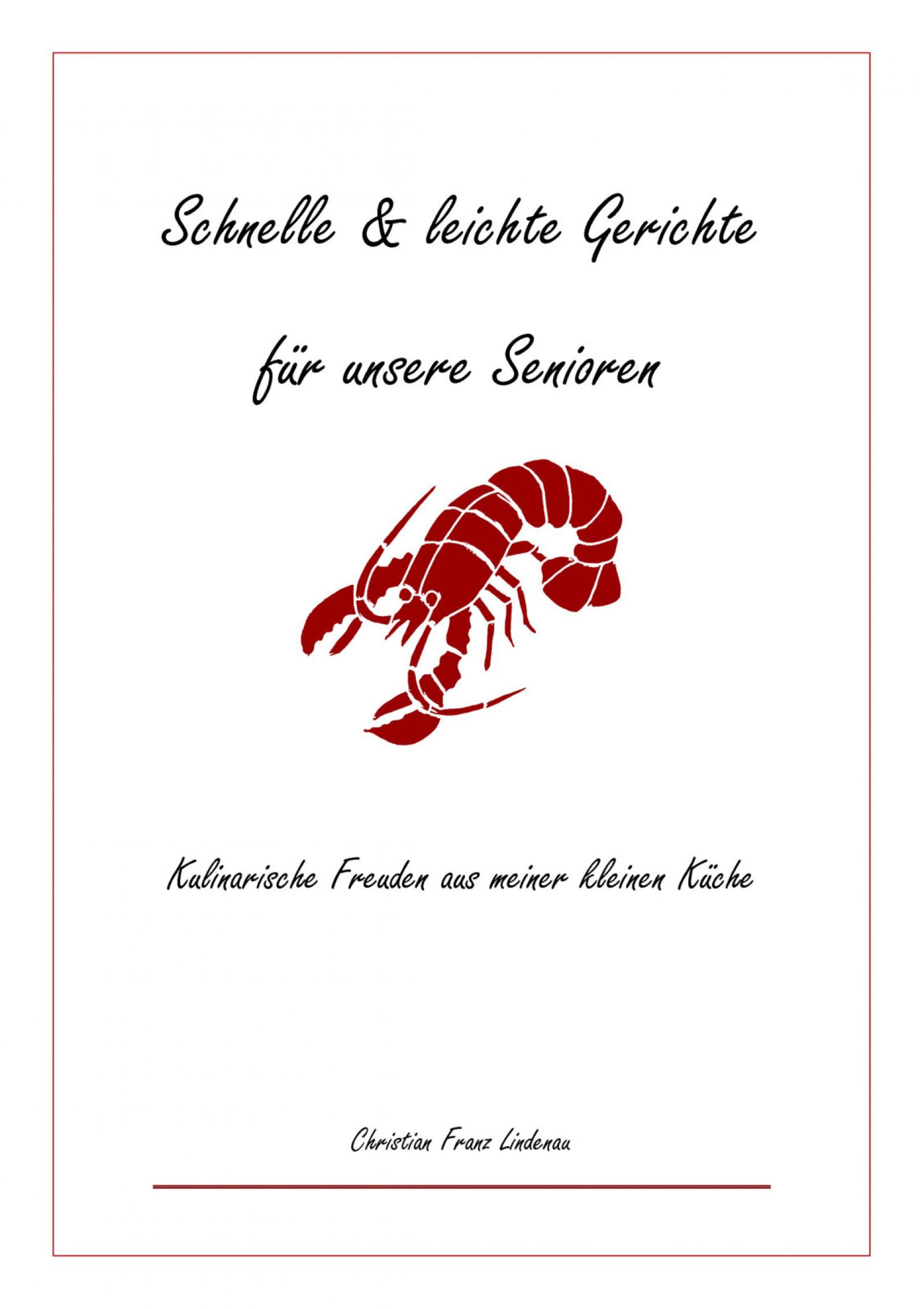 Обложка книги «Schnelle & leichte Gerichte für unsere Senioren»