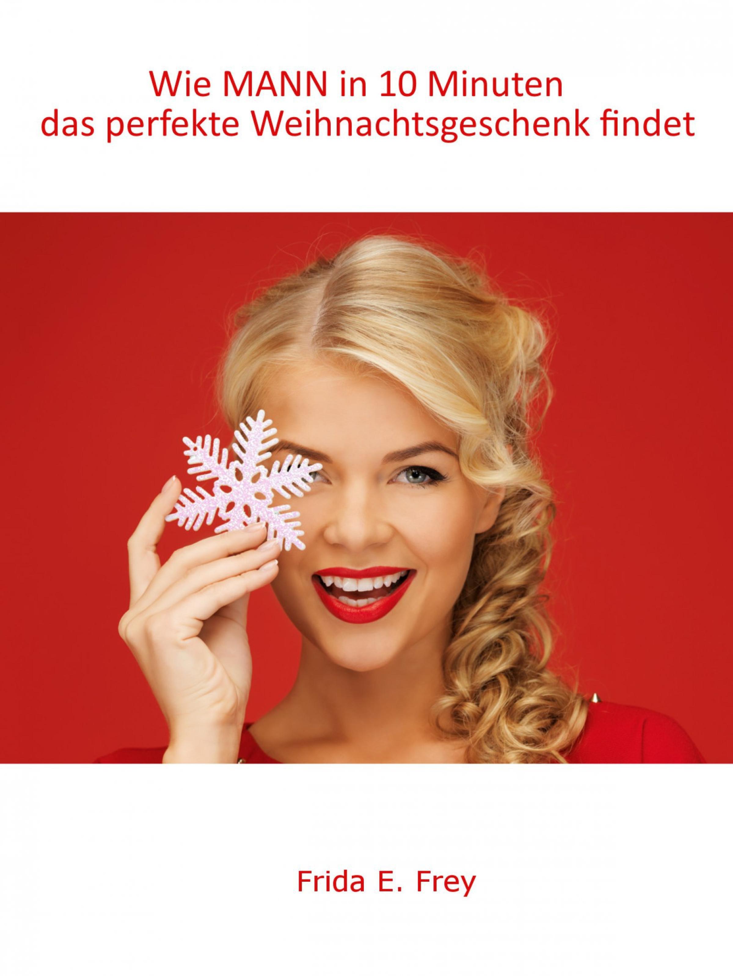 Обложка книги «Wie MANN in 10 Minuten das perfekte Weihnachtsgeschenk findet»