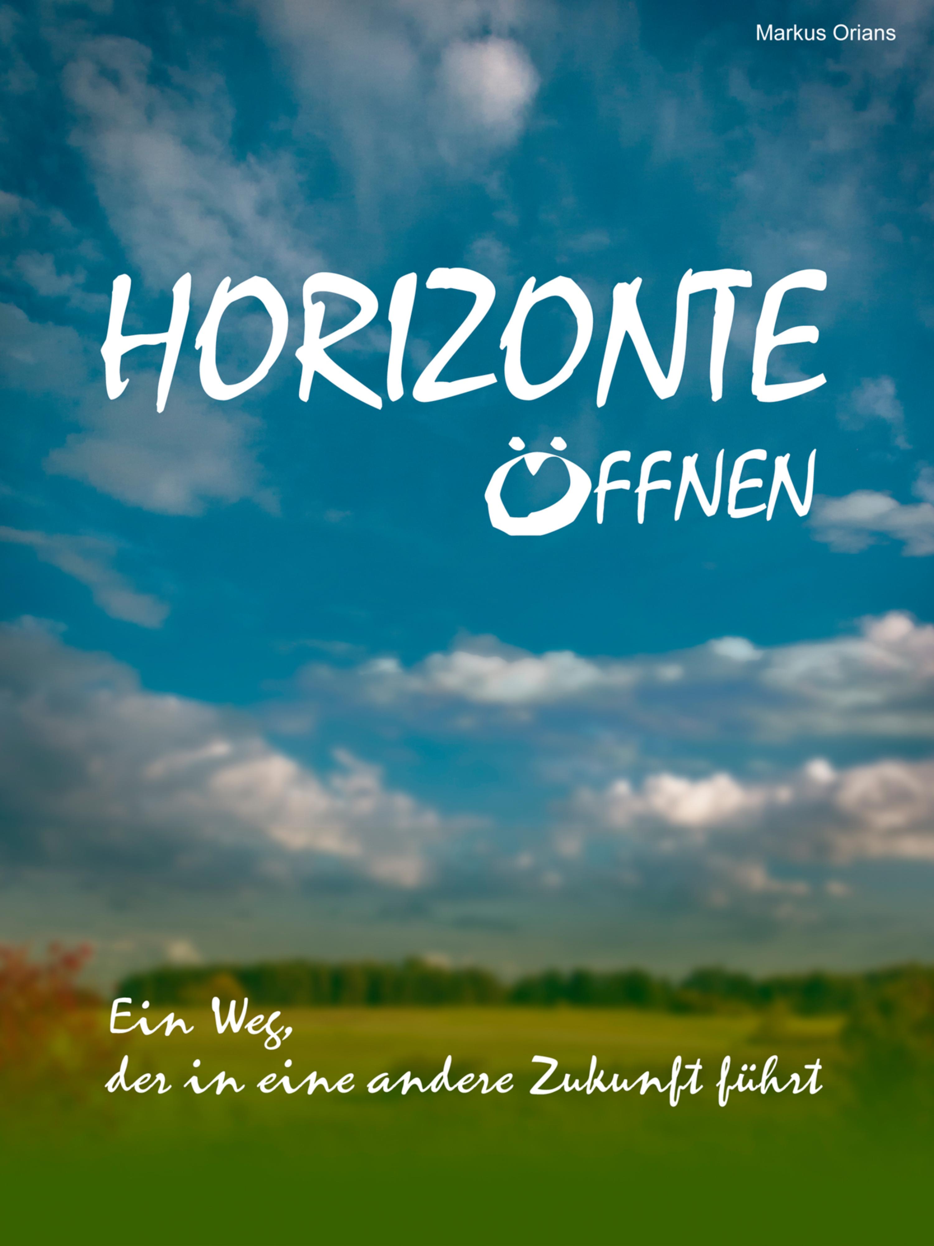 Обложка книги «HORIZONTE ÖFFNEN»