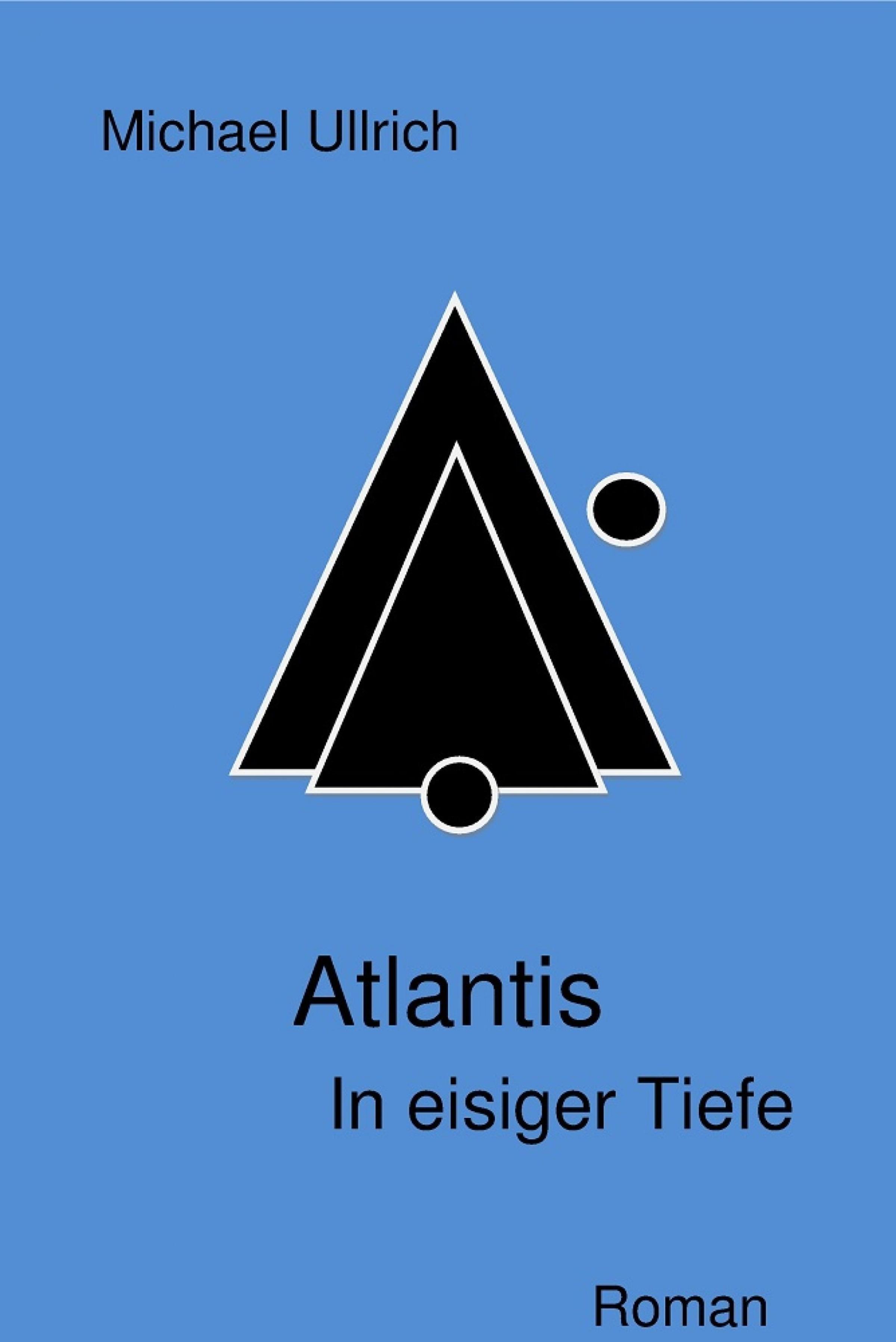 Обложка книги «Atlantis - In eisiger Tiefe»