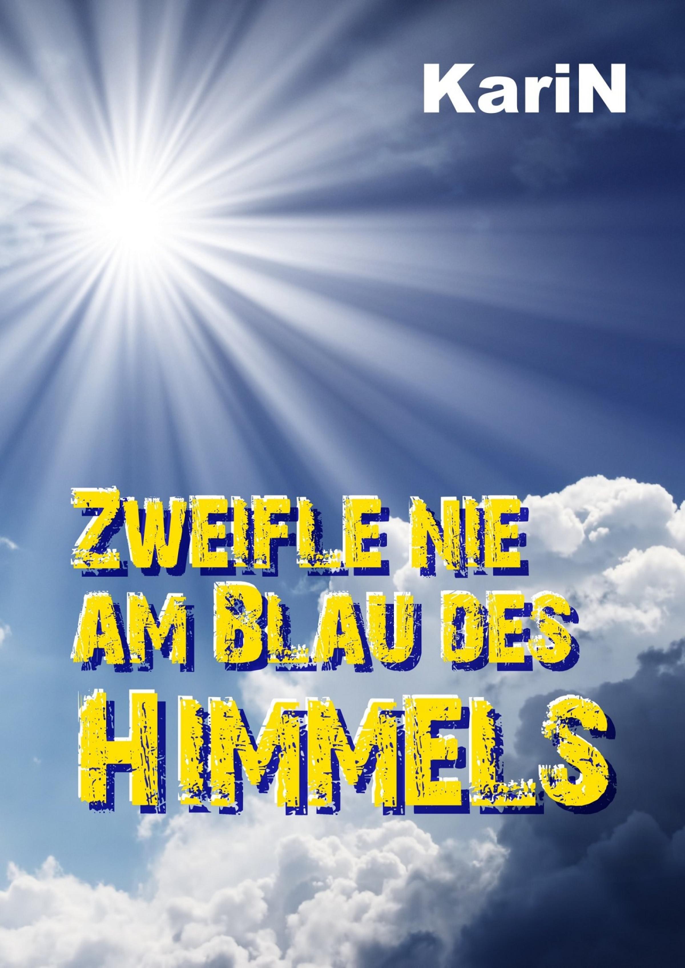Обложка книги «Zweifle nie am Blau des Himmels»