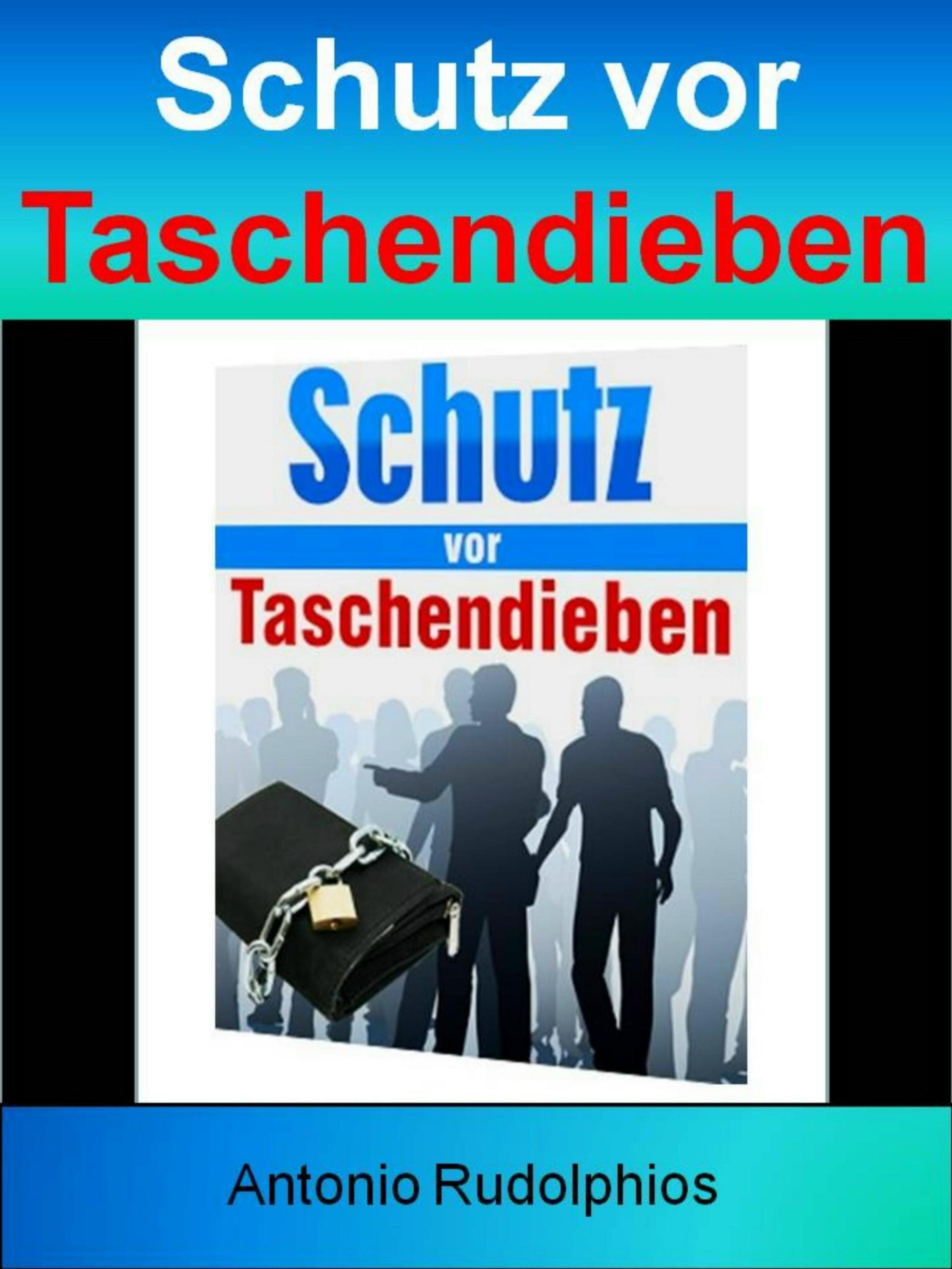 Обложка книги «Schutz vor Taschendieben»