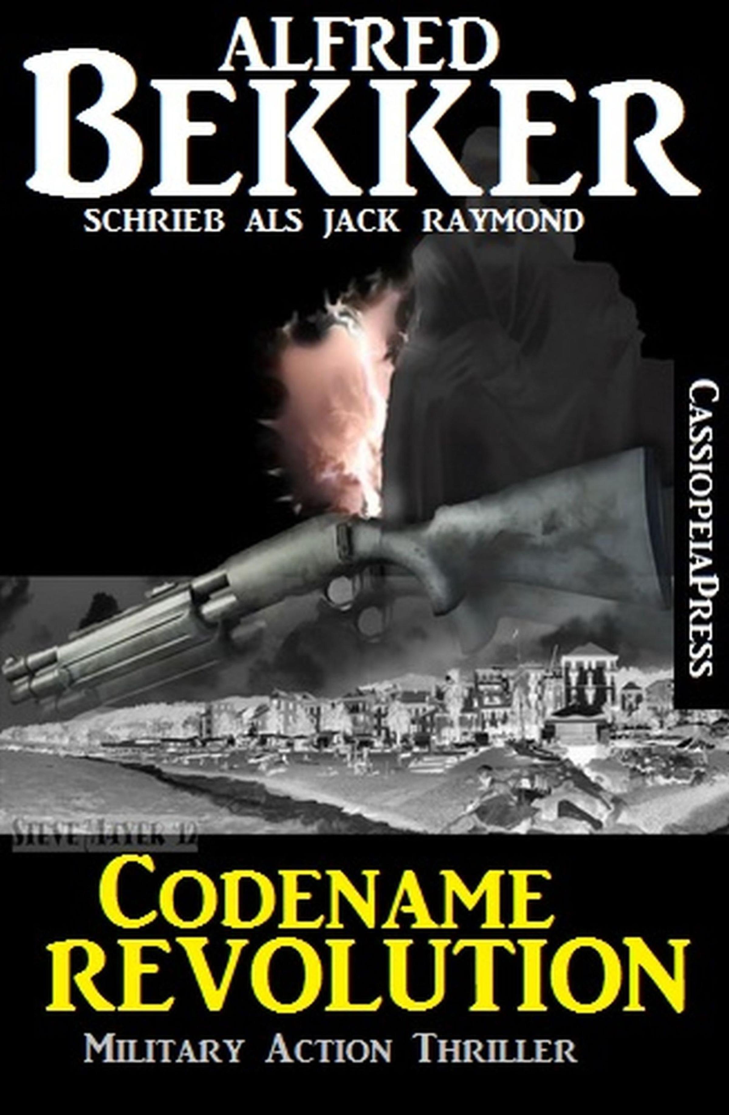 Обложка книги «Codename Revolution: Military Action Thriller»
