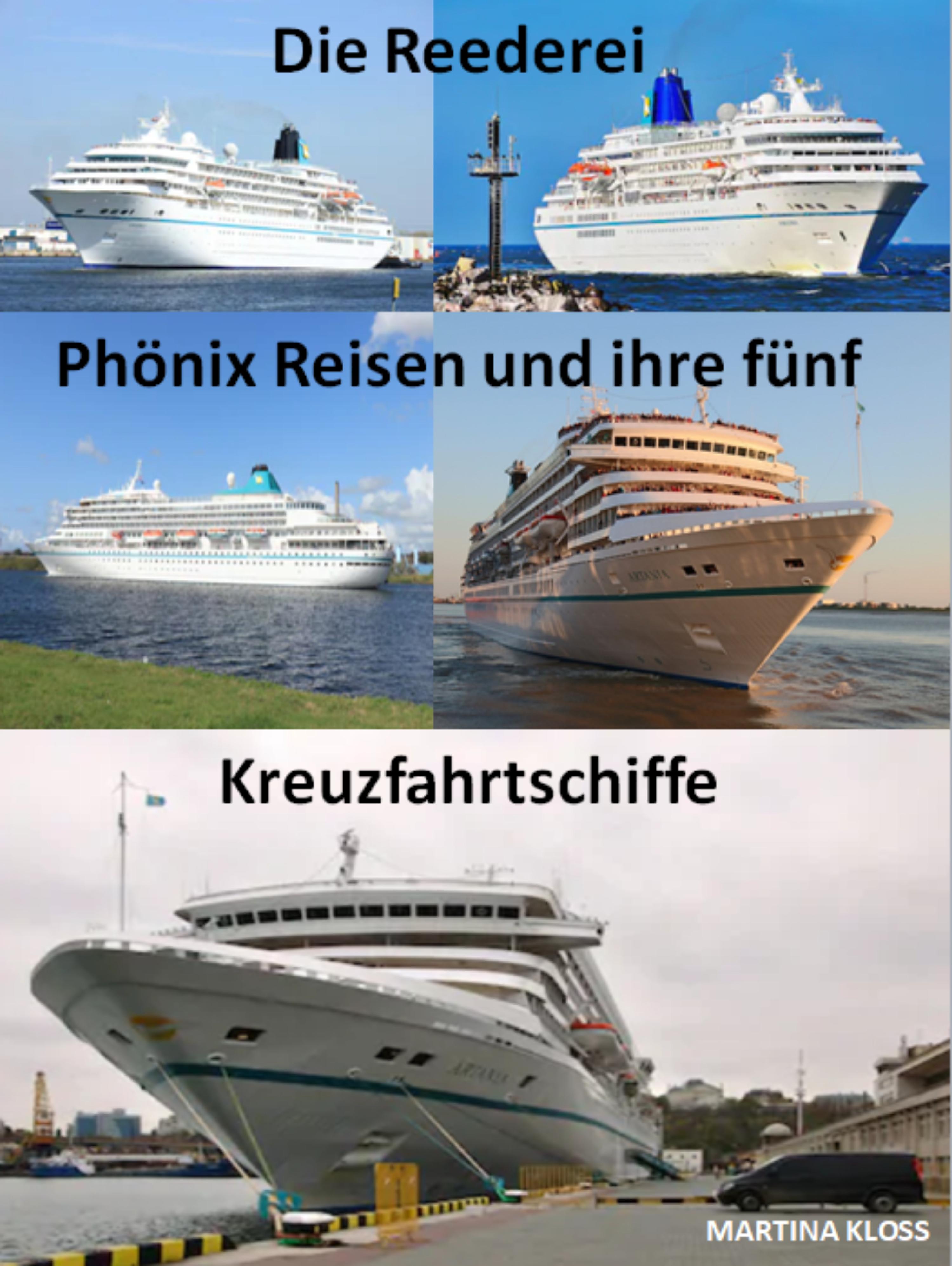 Обложка книги «Die Reederei Phönix Reisen und ihre fünf Kreuzfahrtschiffe»
