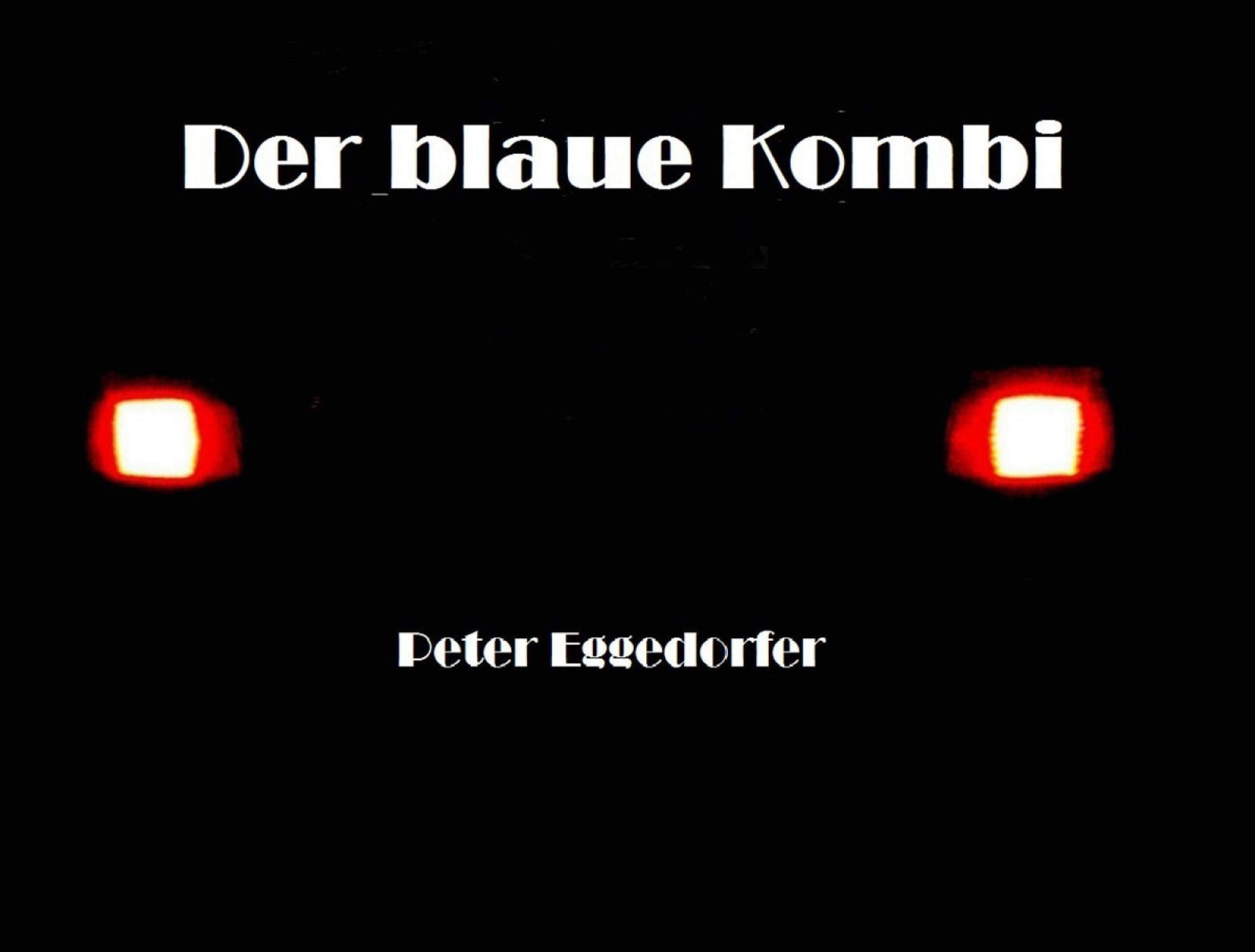 Обложка книги «Der blaue Kombi»
