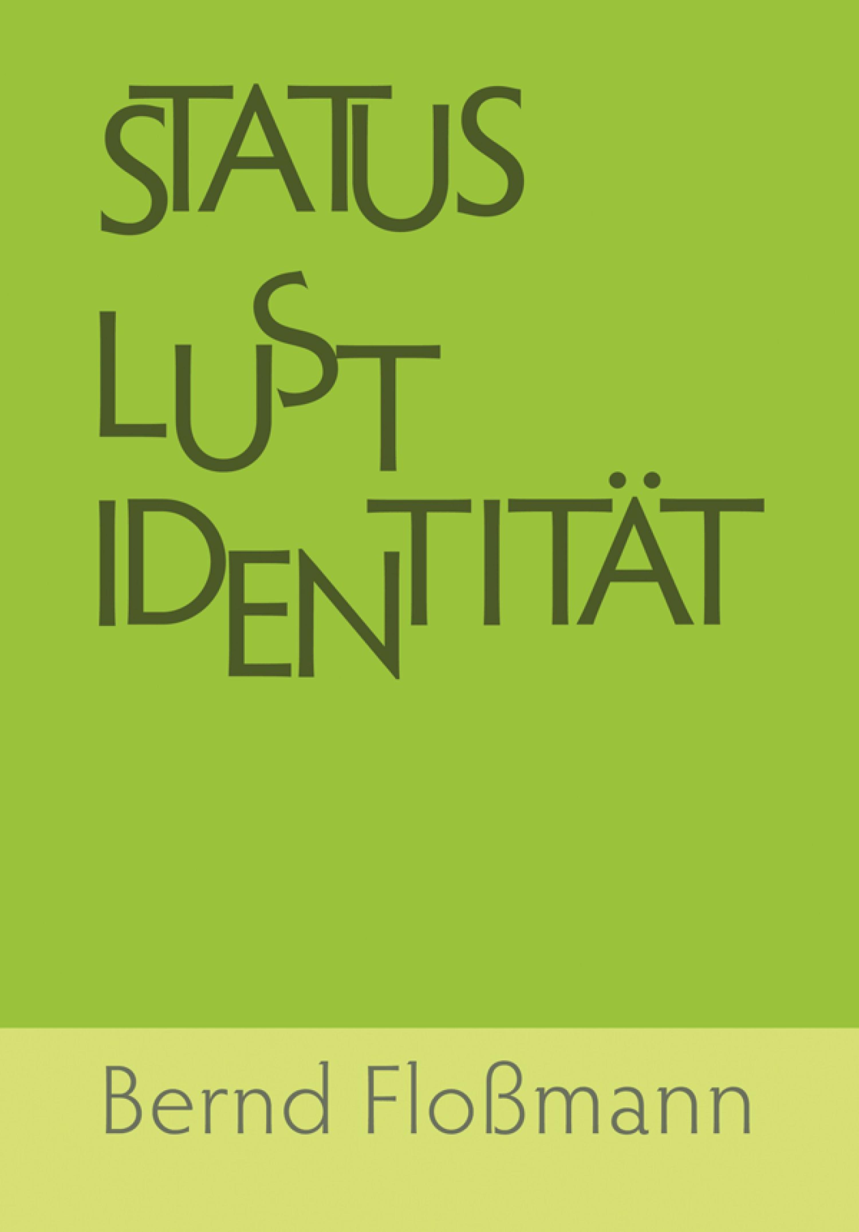 Обложка книги «Status – Lust – Identitaet»