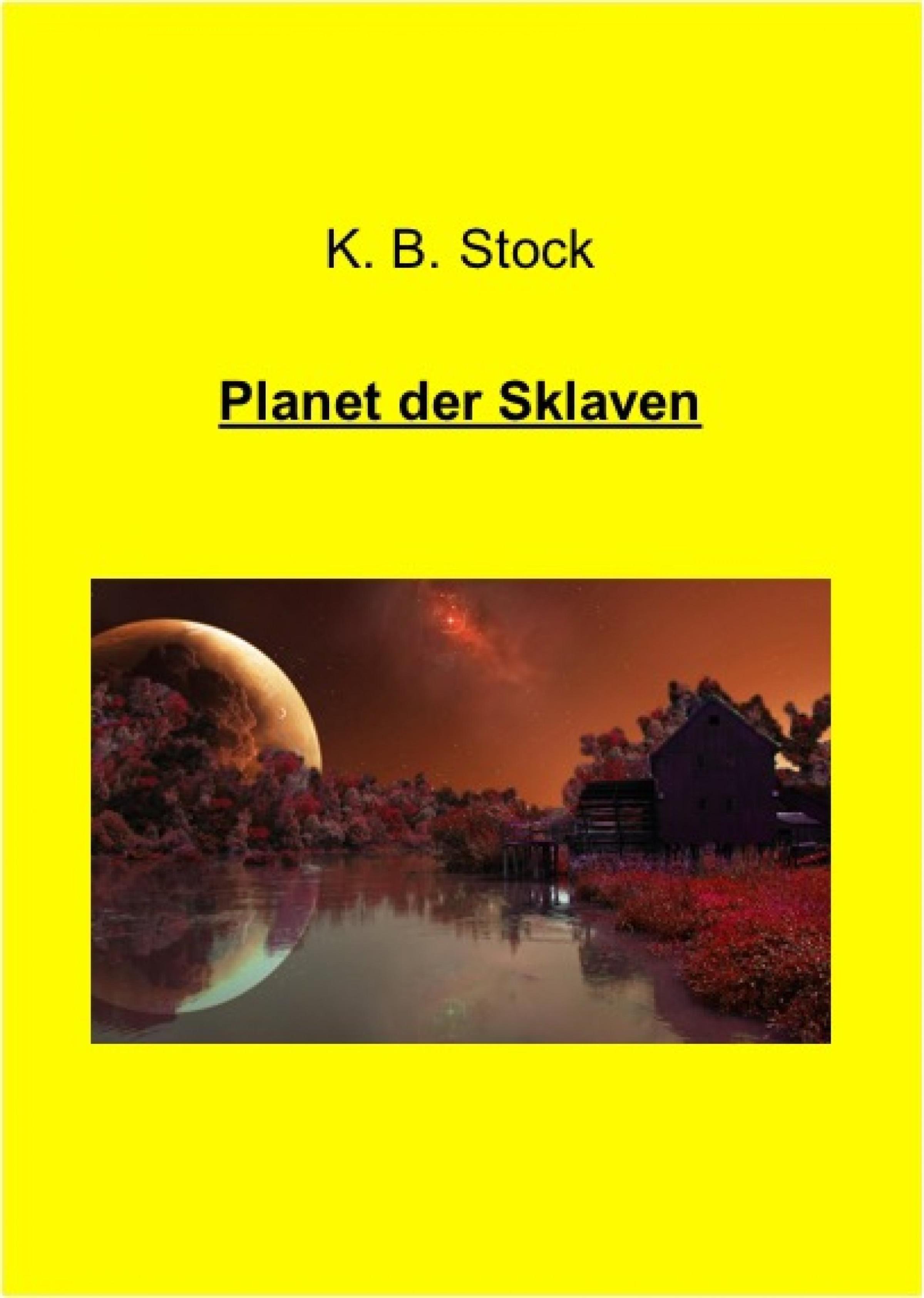 Обложка книги «Planet der Sklaven»