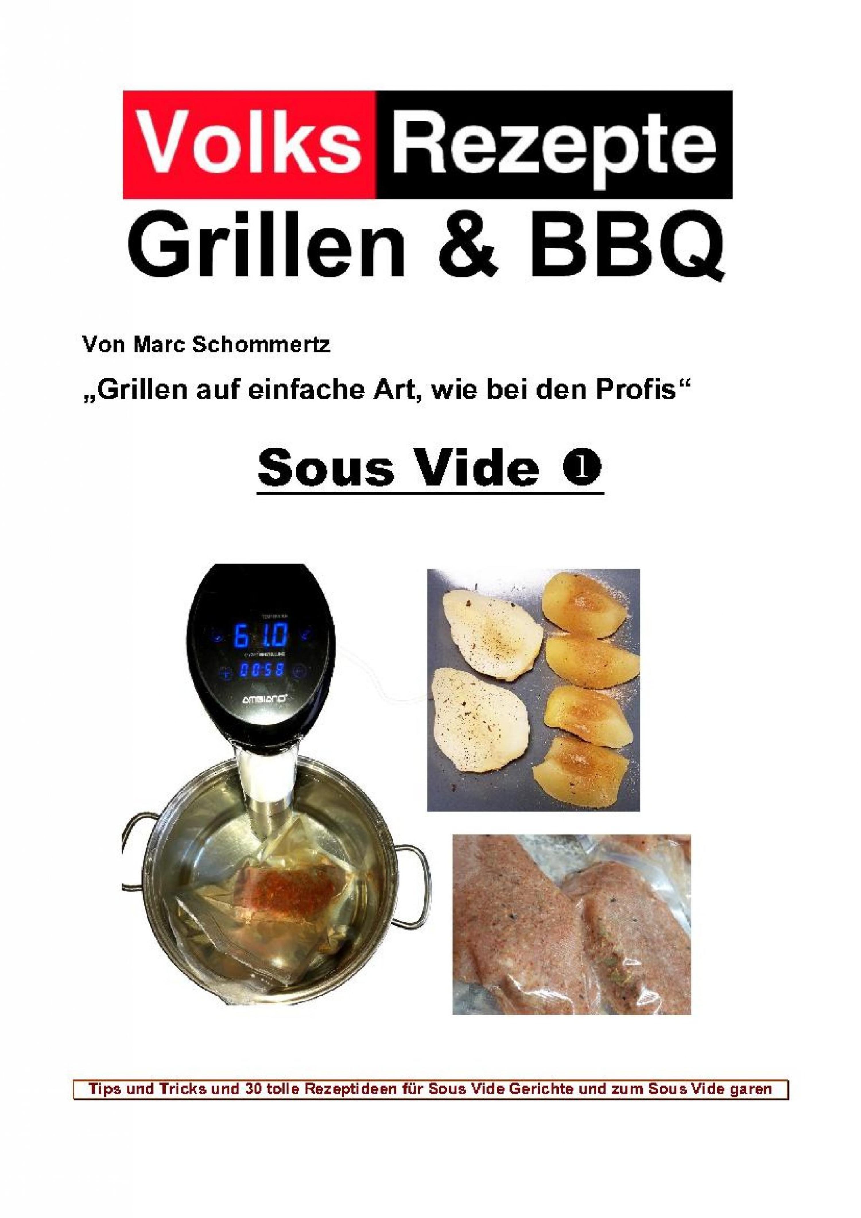 Обложка книги «Volksrezepte Grillen & BBQ - Sous Vide 1»