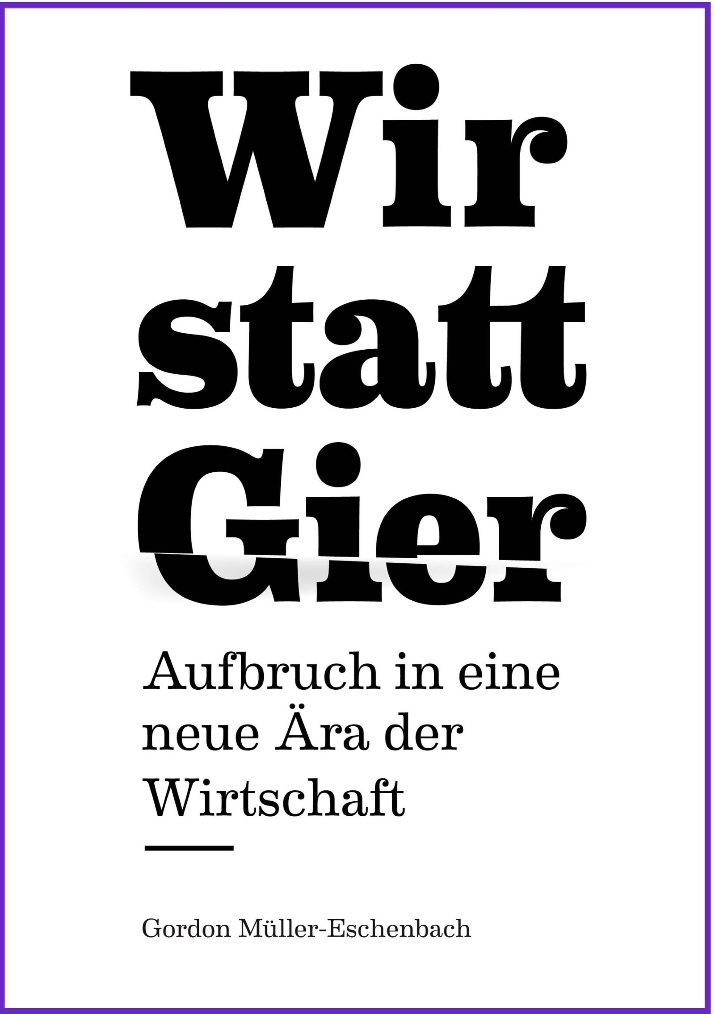 Обложка книги «Wir statt Gier»