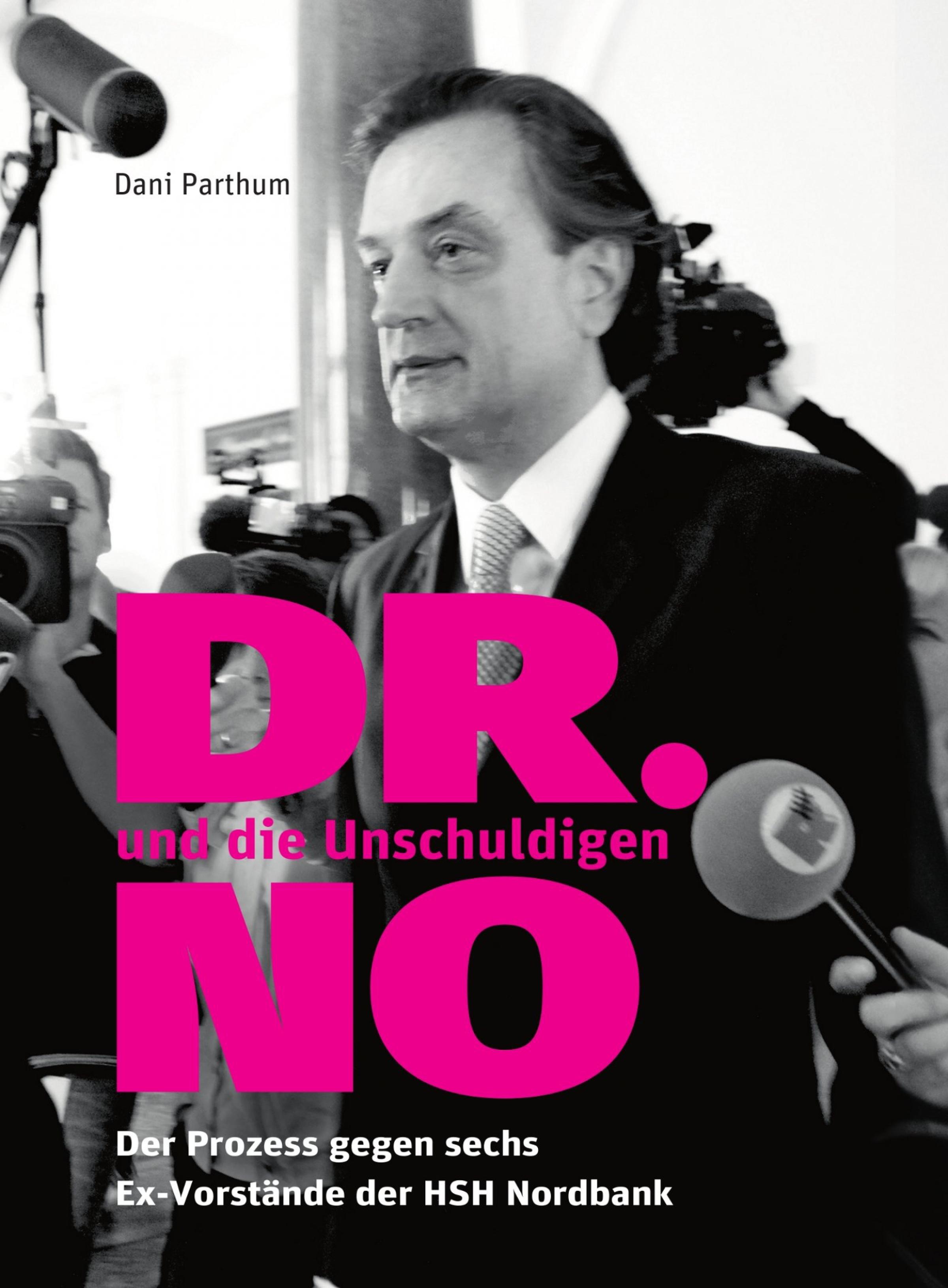 Обложка книги «DR. NO und die Unschuldigen»