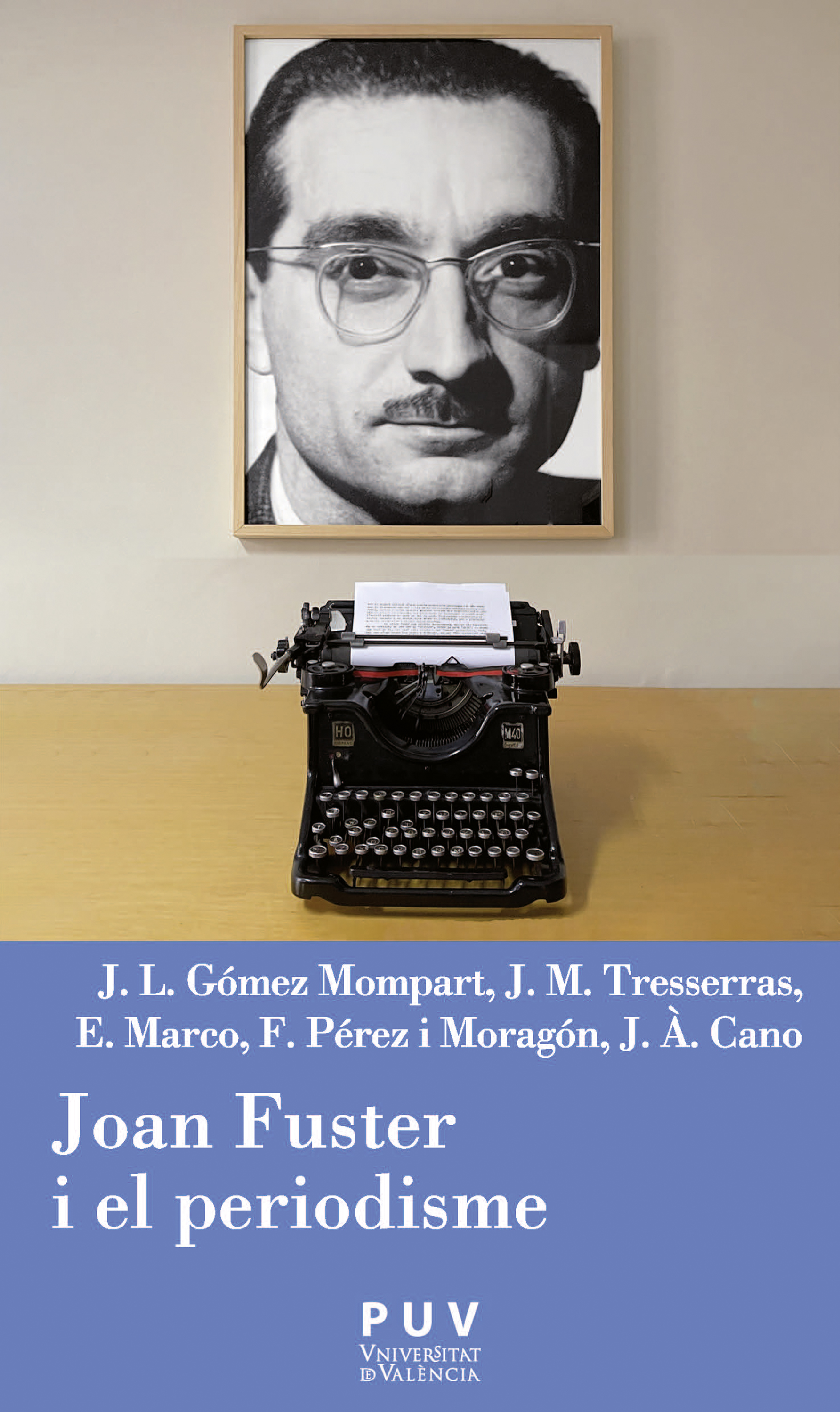 Обложка книги «Joan Fuster i el periodisme»