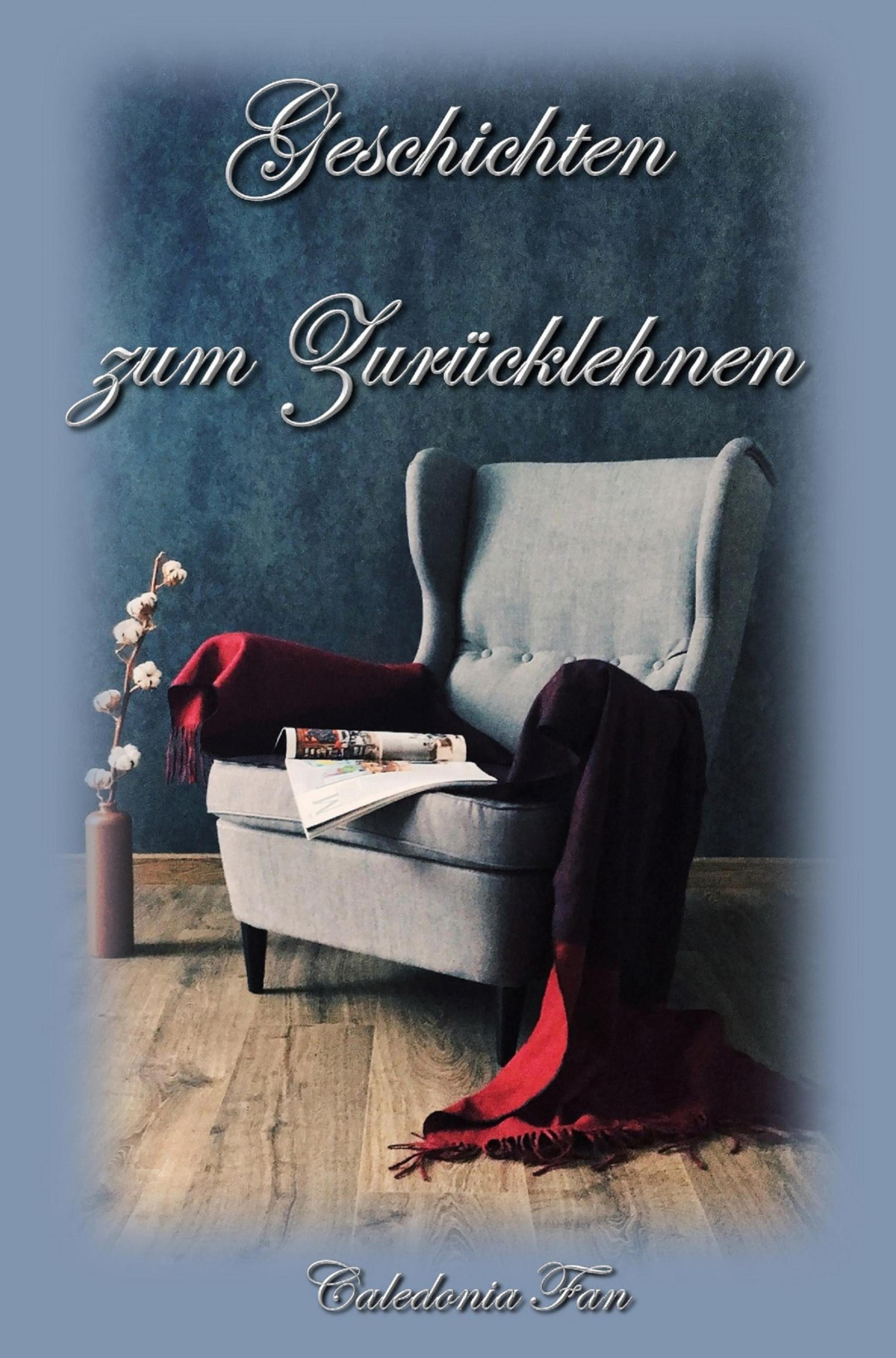 Обложка книги «Geschichten zum Zurücklehnen»