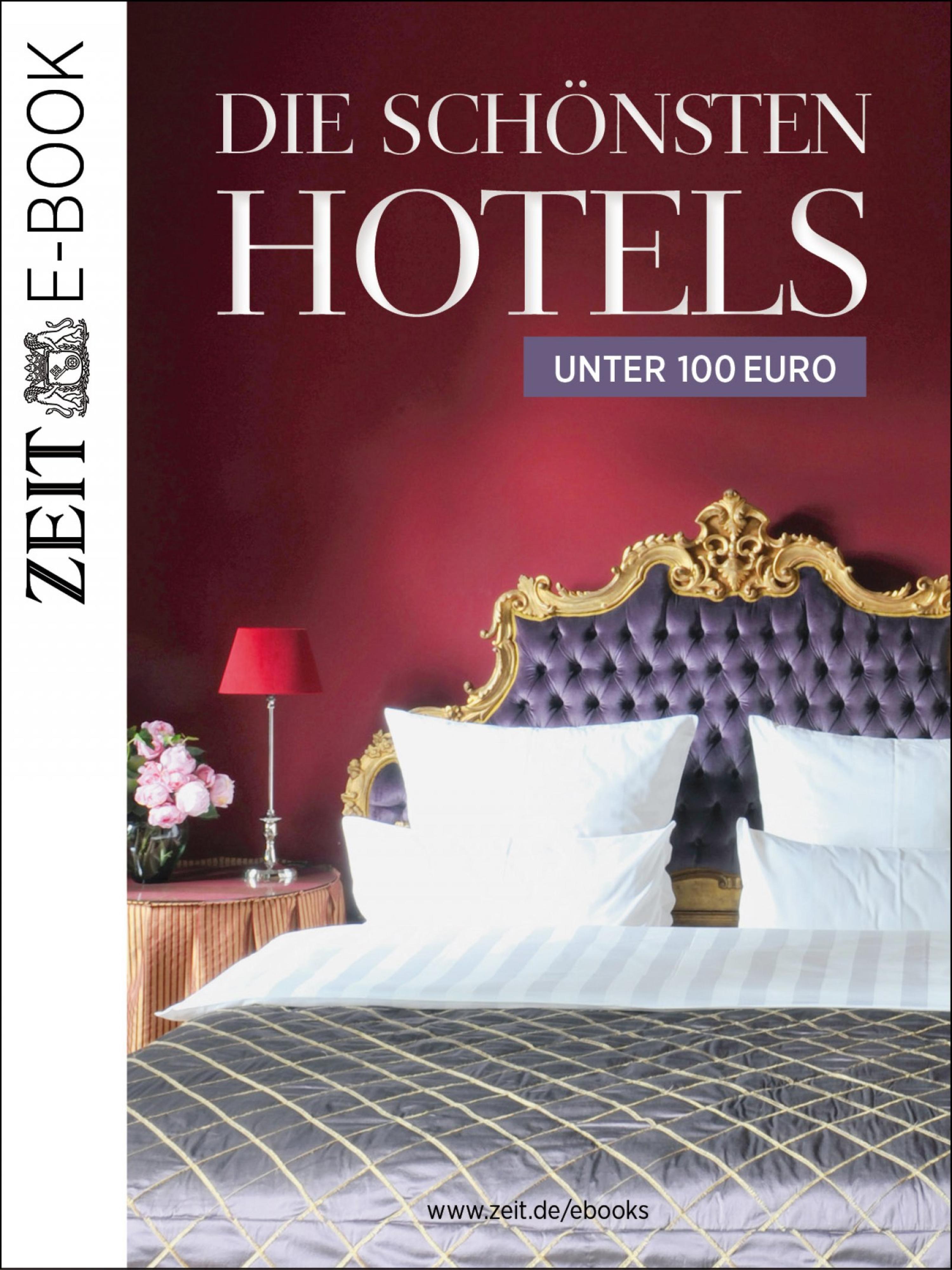 Обложка книги «Die schönsten Hotels unter 100 Euro»