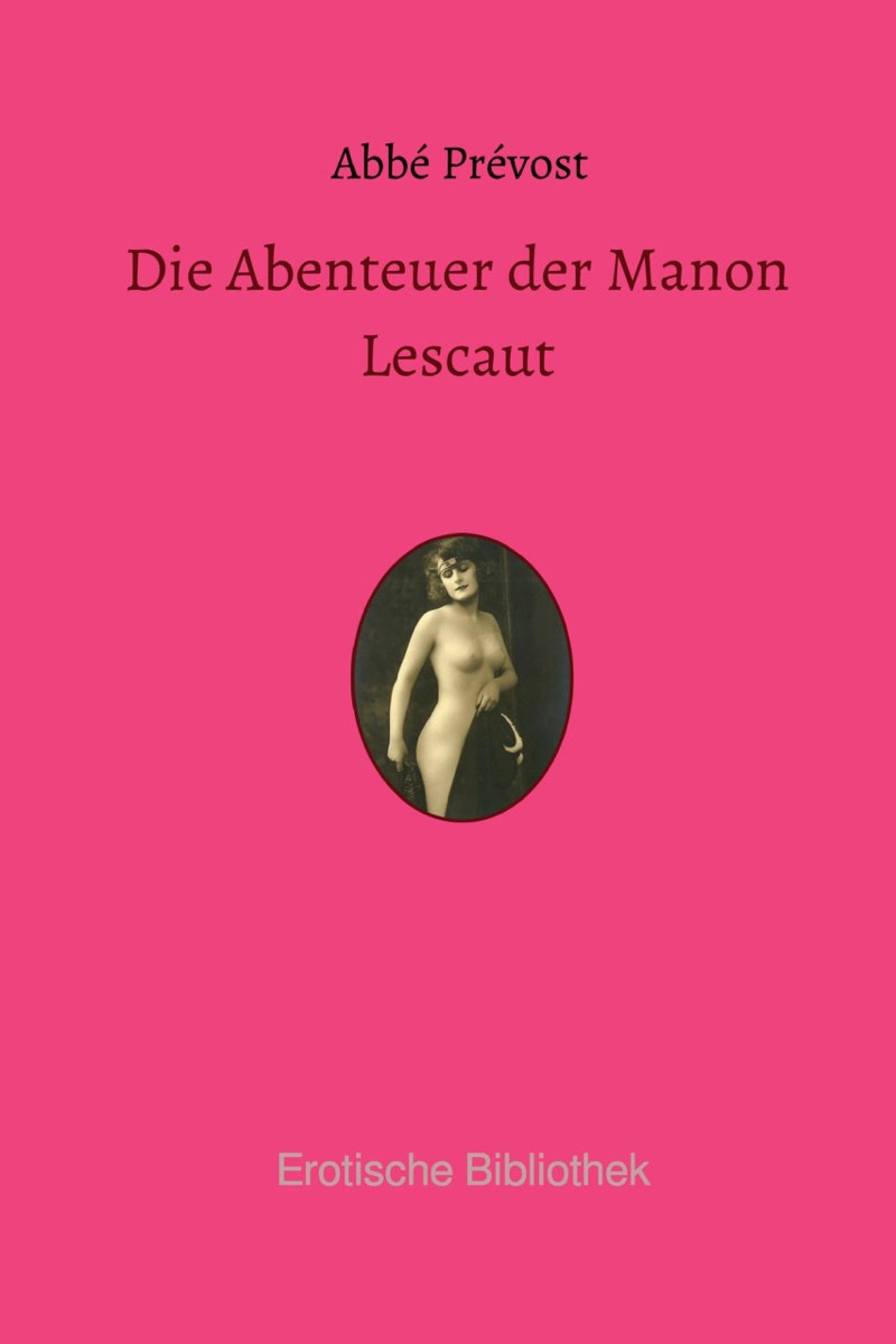 Обложка книги «Die Abenteuer der Manon Lescaut»