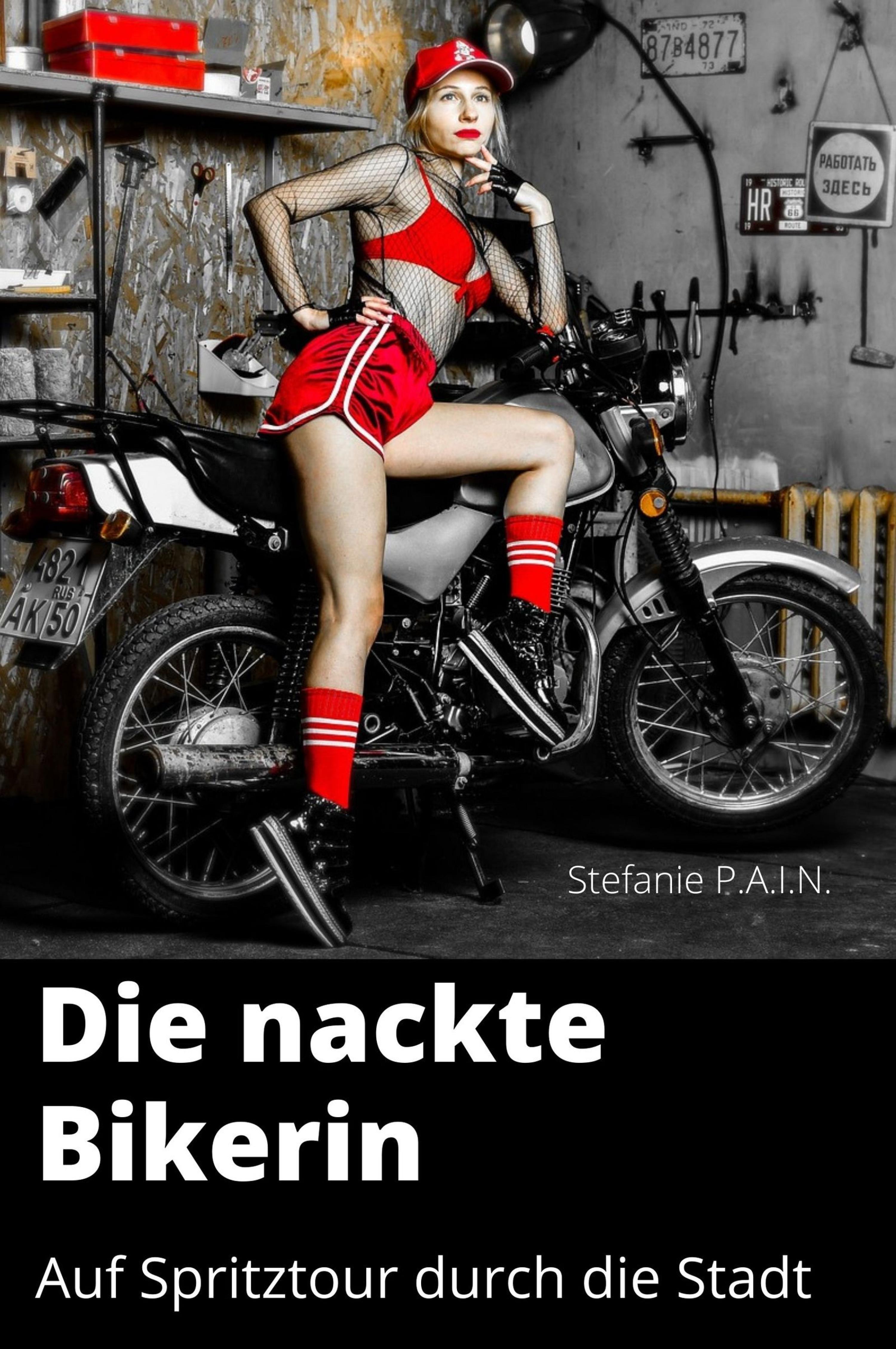 Обложка книги «Die nackte Bikerin»