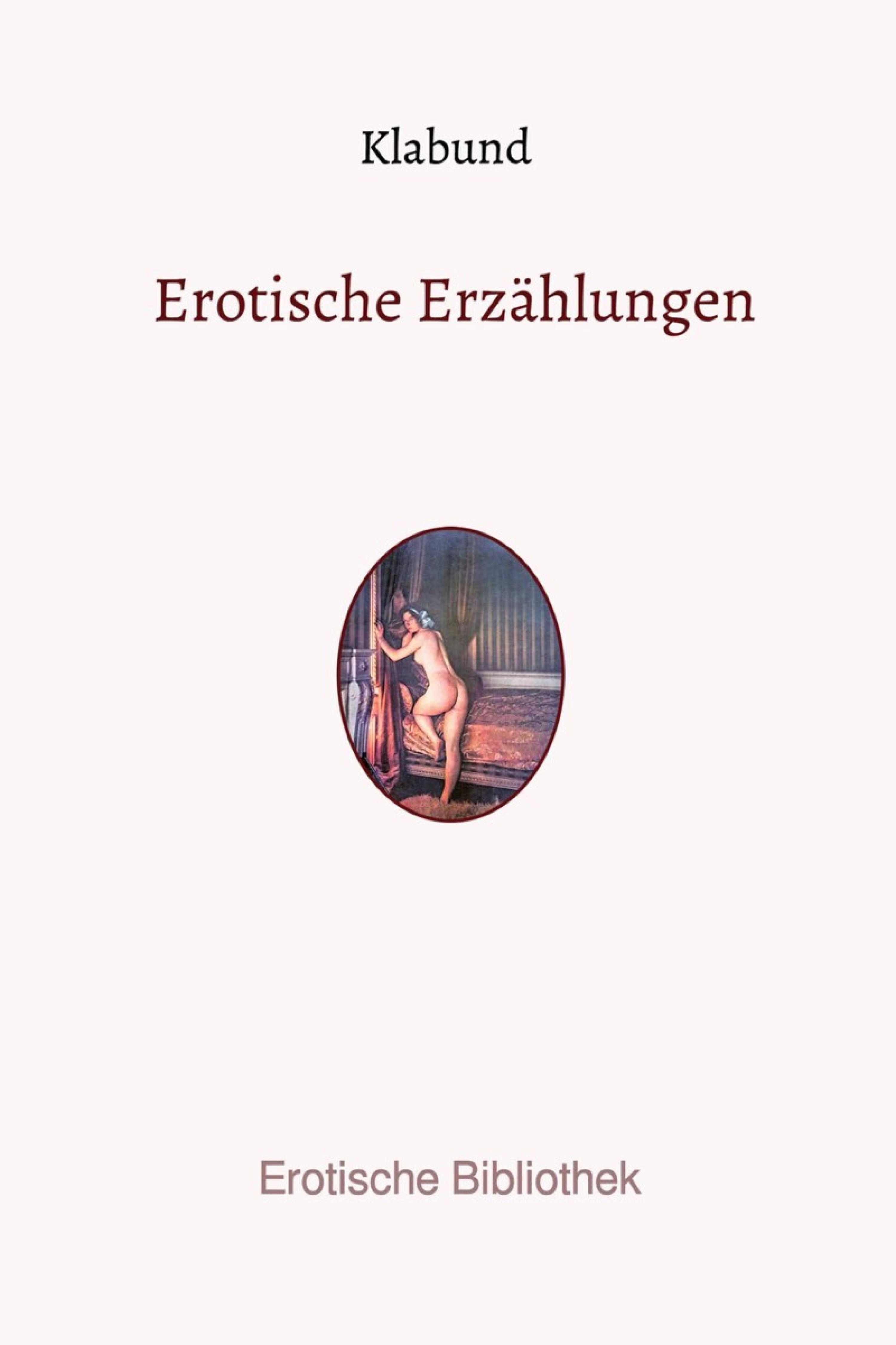 Обложка книги «Erotische Erzählungen»