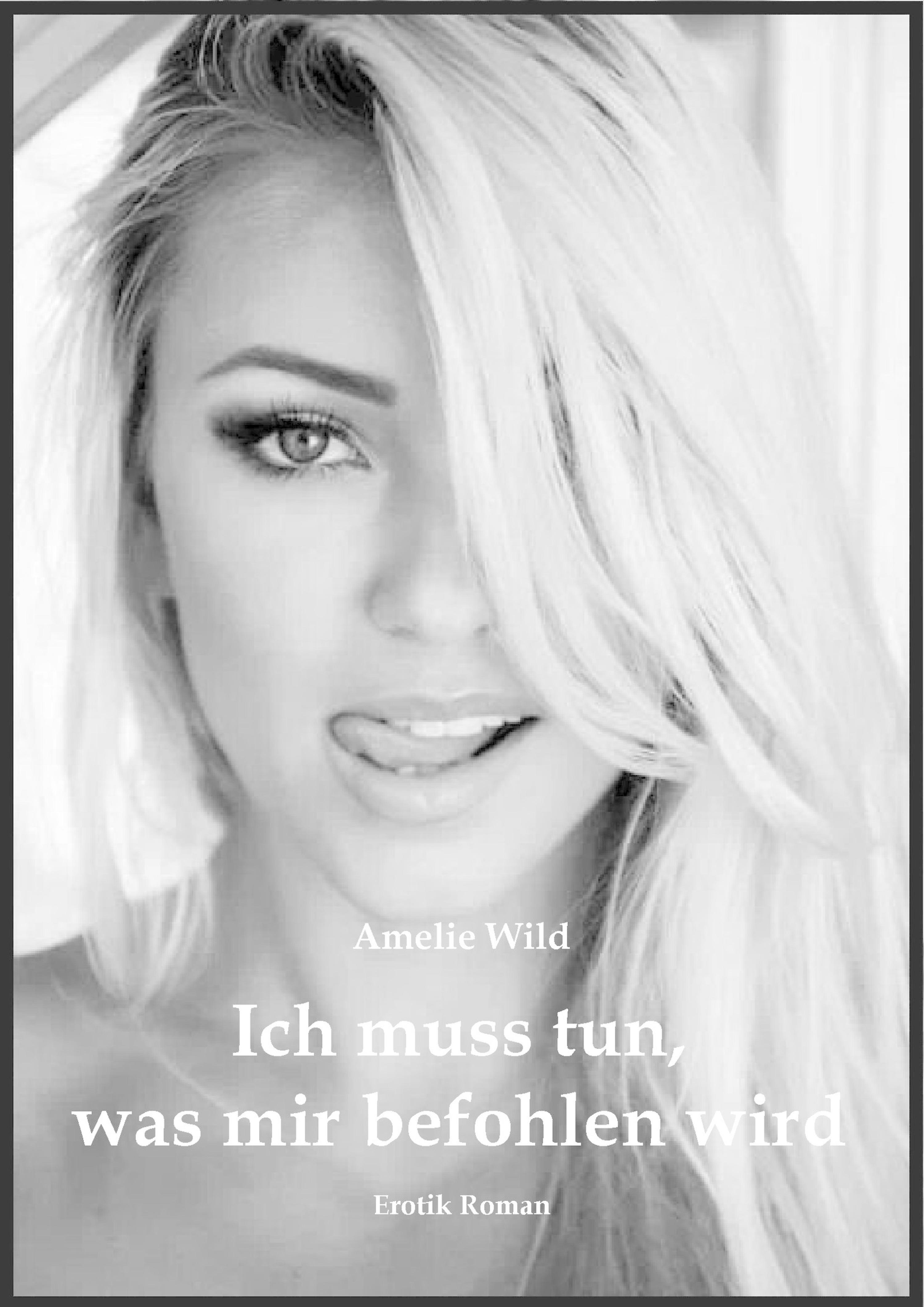 Обложка книги «Ich muss tun, was mir befohlen wird»