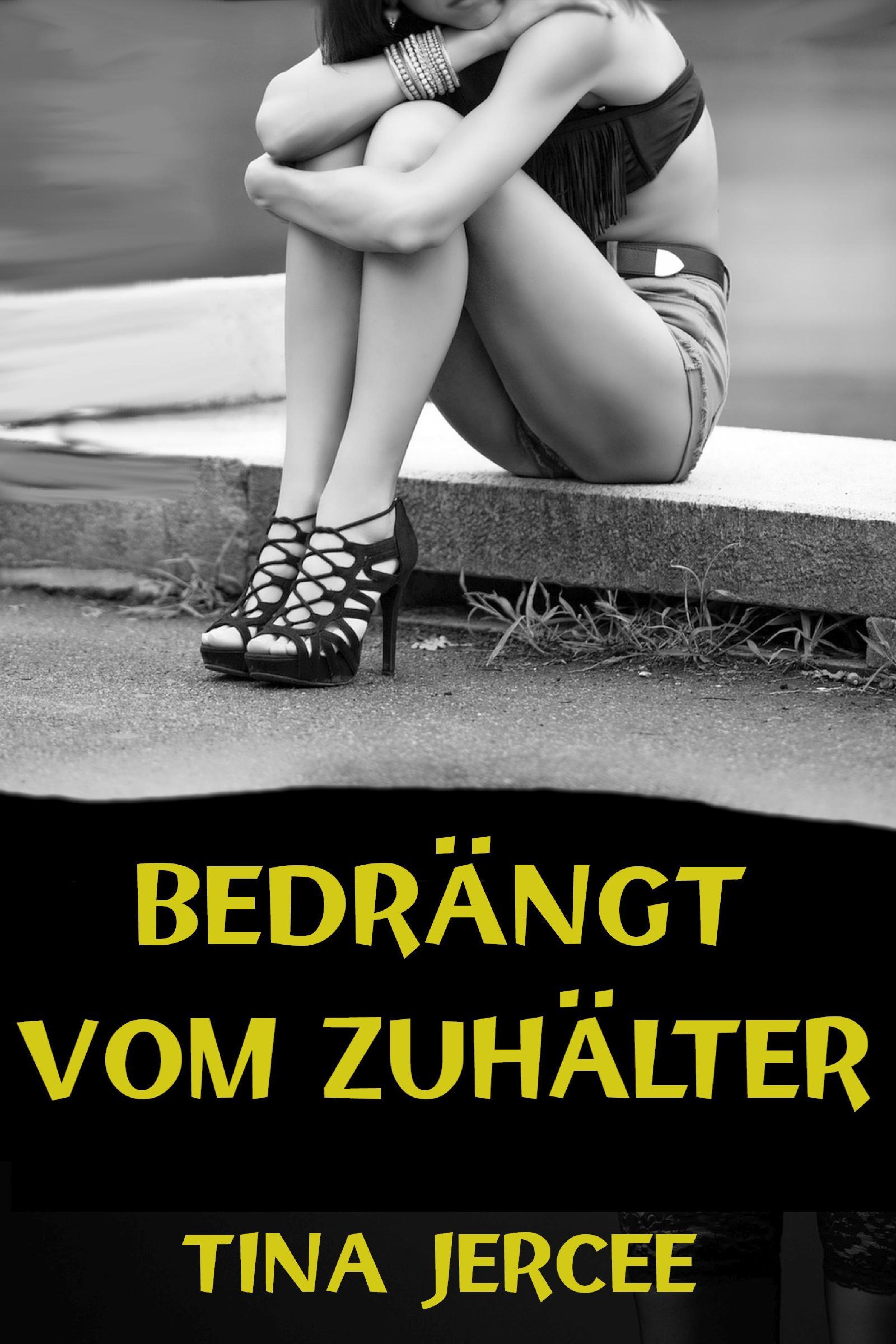 Обложка книги «Bedrängt vom Zuhälter»