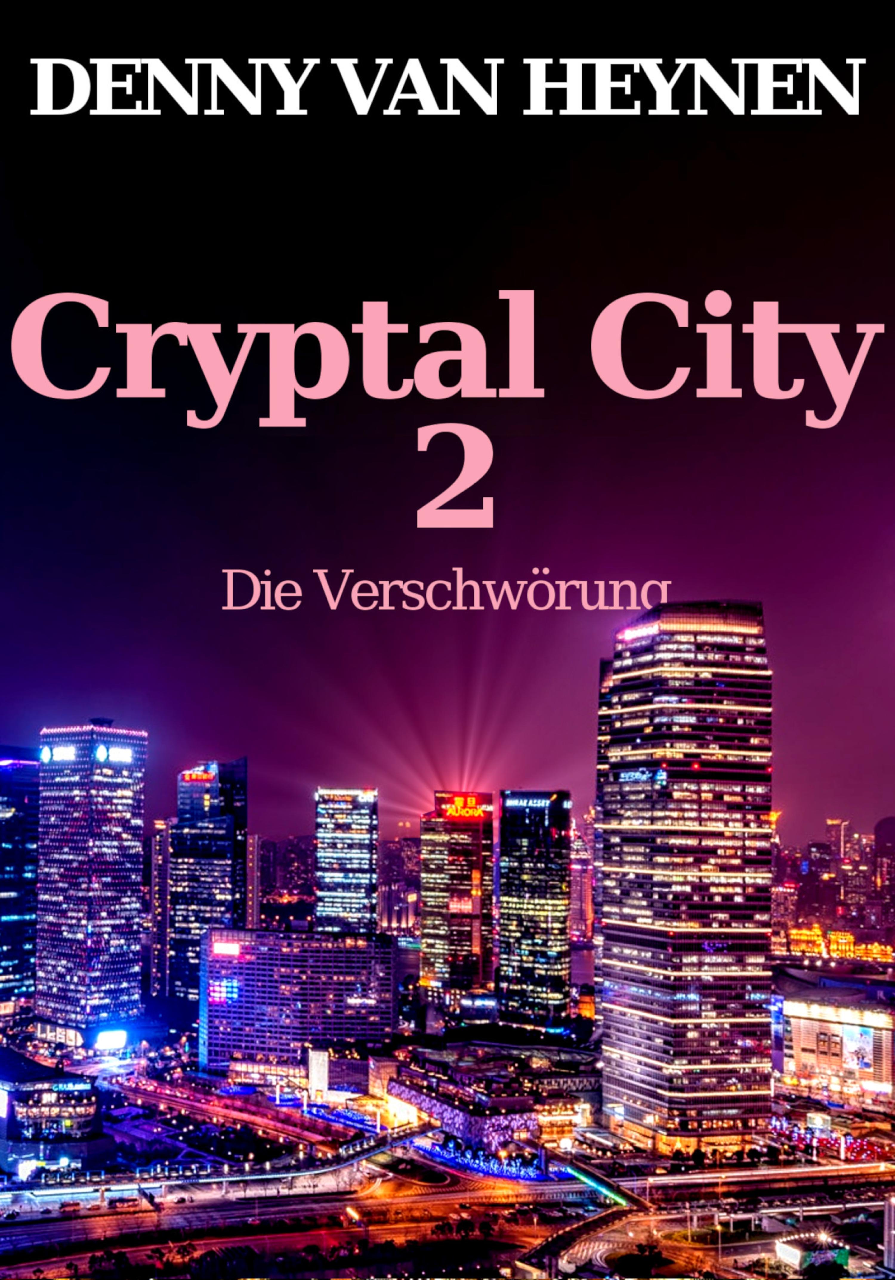 Обложка книги «Cryptal City 2»