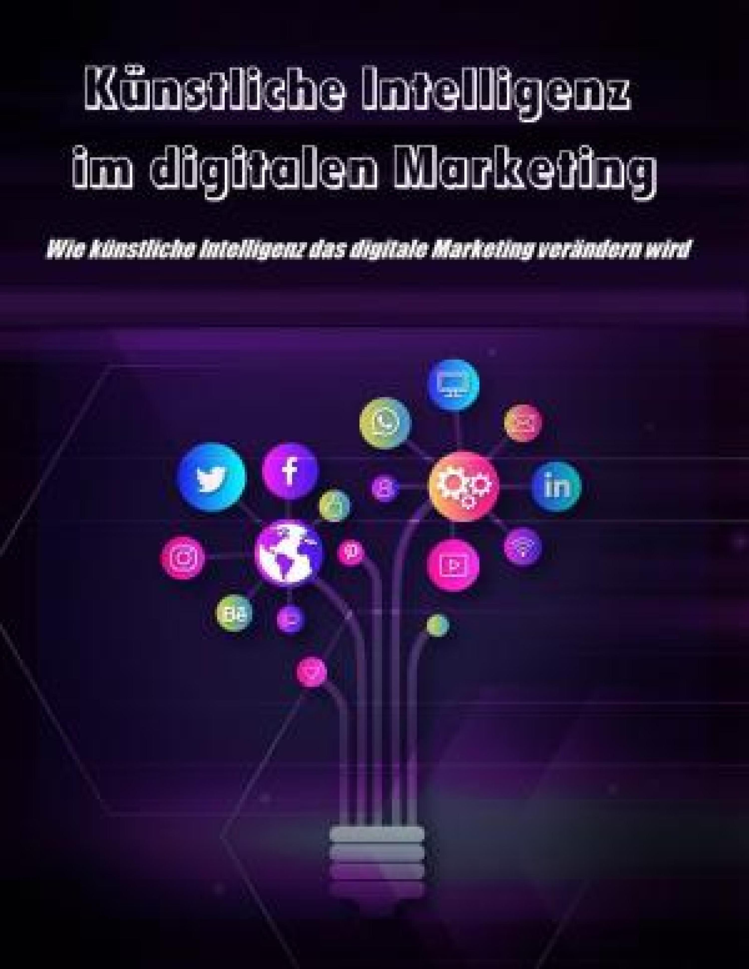 Обложка книги «Künstliche Intelligenz im digitalen Marketing»