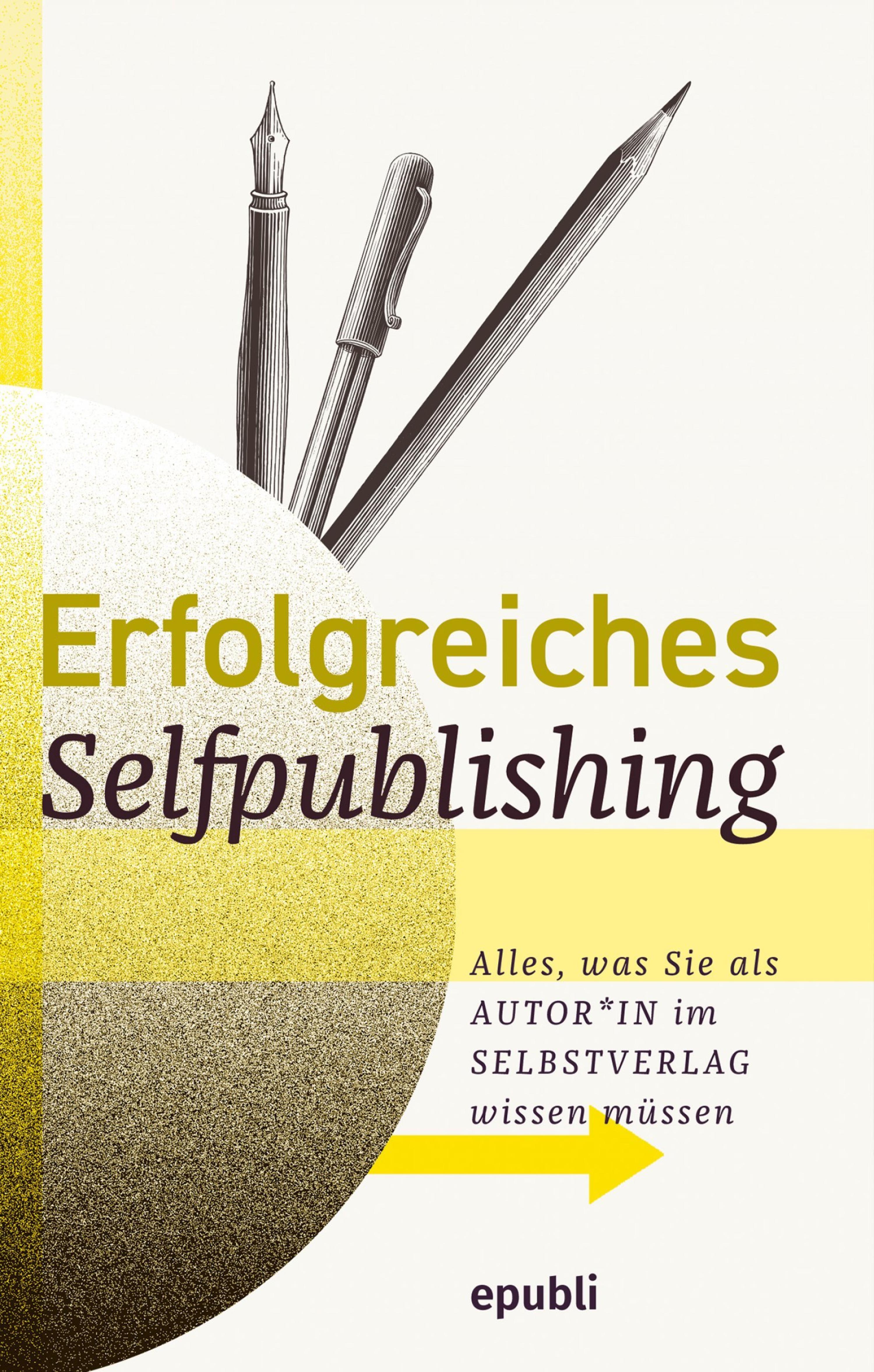 Обложка книги «Erfolgreiches Selfpublishing»
