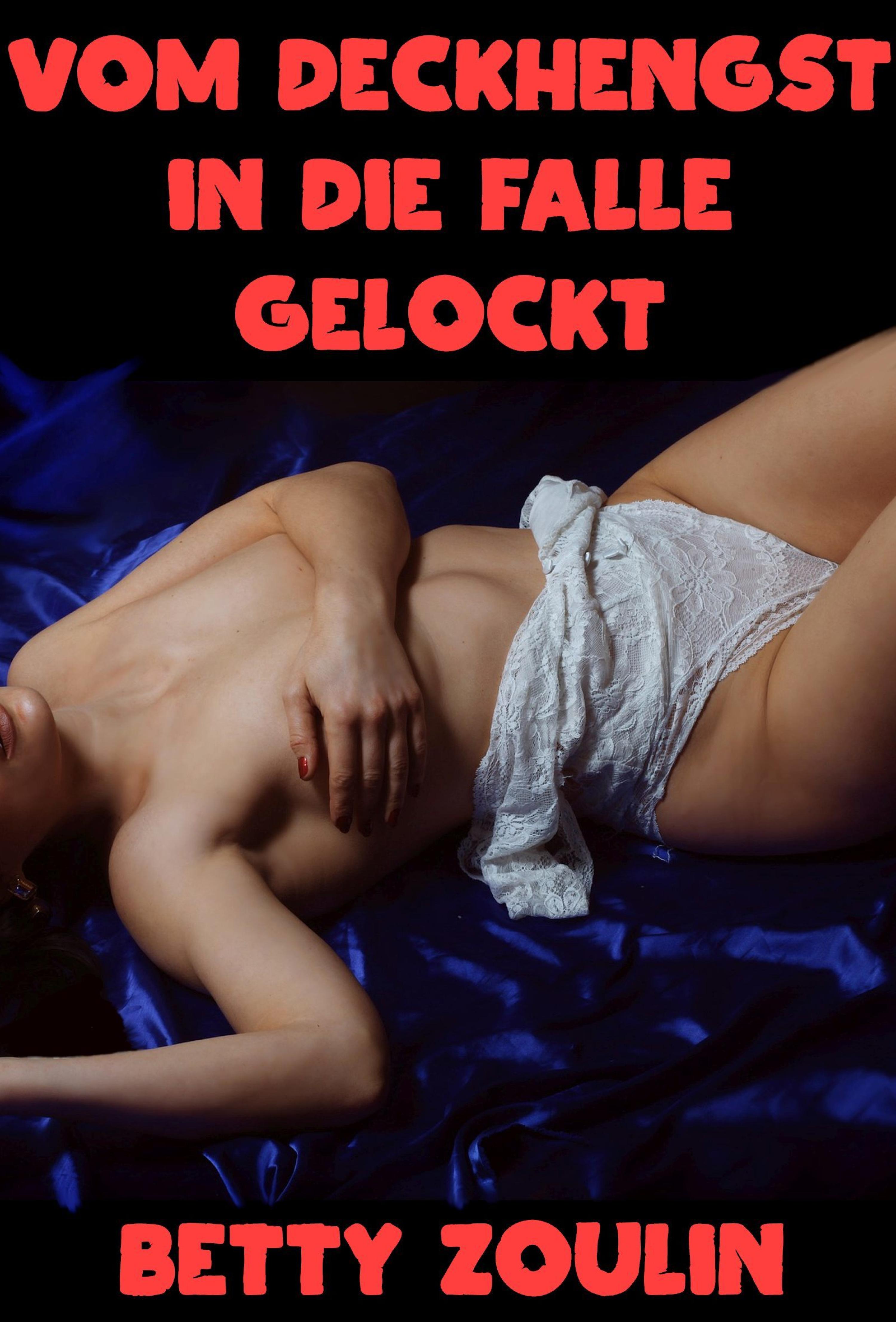 Обложка книги «Vom Deckhengst in die Falle gelockt»