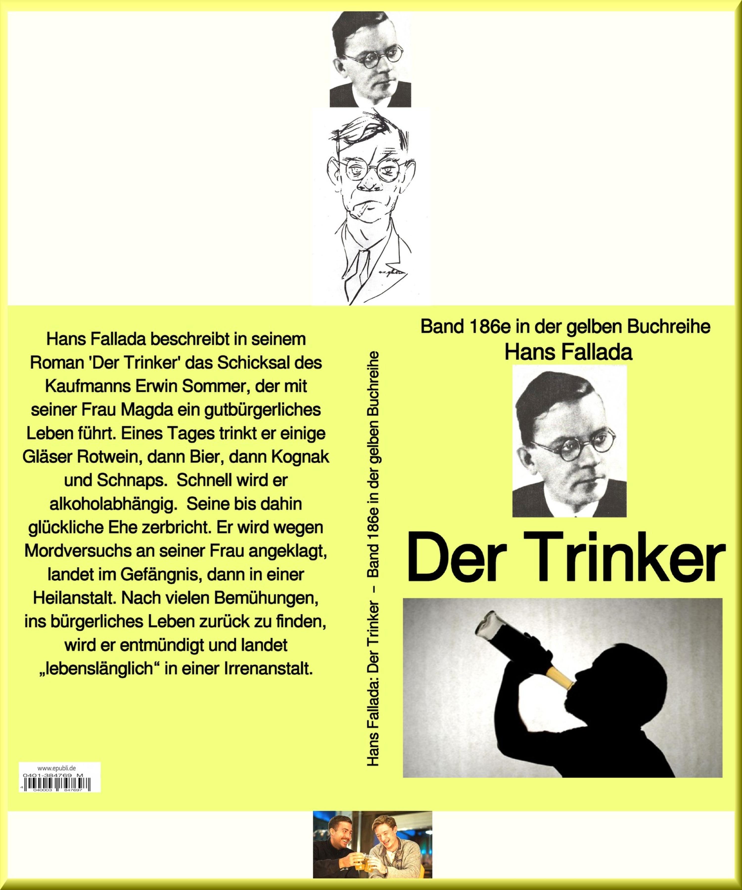 Обложка книги «Hans Fallada: Der Trinker – Band 186e in der gelben Buchreihe – bei Jürgen Ruszkowski»