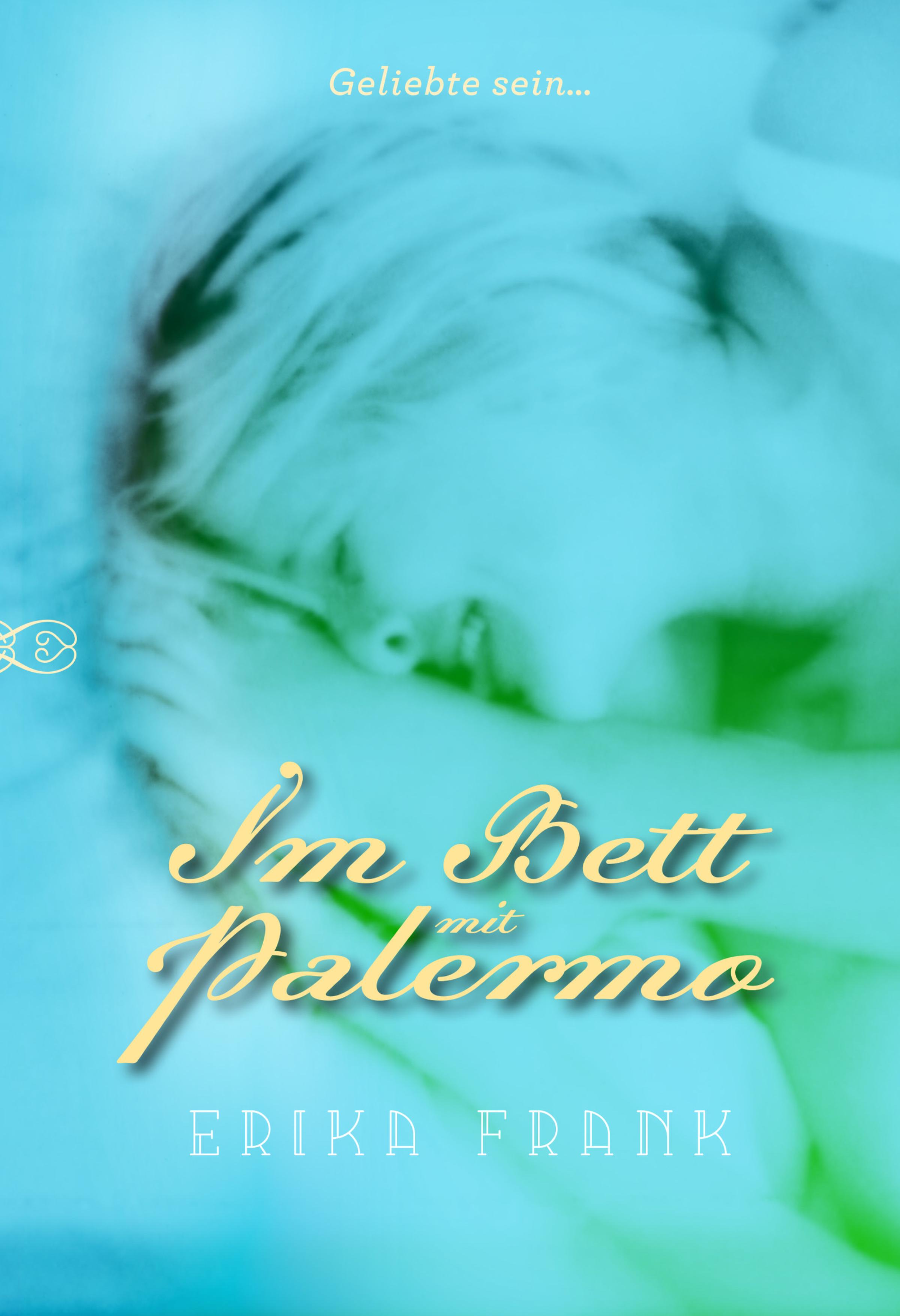 Обложка книги «Im Bett mit Palermo»