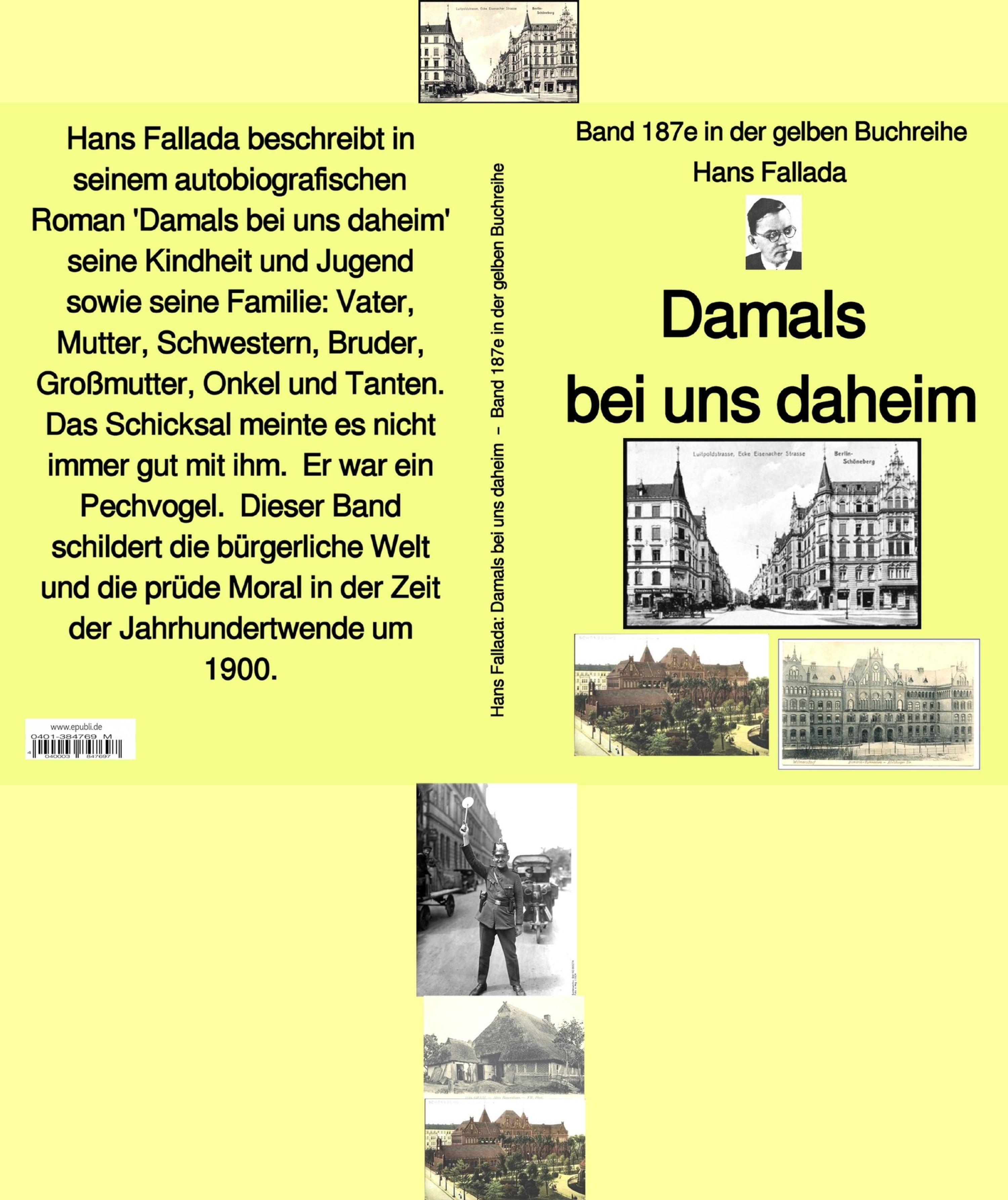 Обложка книги «Hans Fallada: Damals bei uns daheim – Band 187e in der gelben Buchreihe – bei Jürgen Ruszkowski»