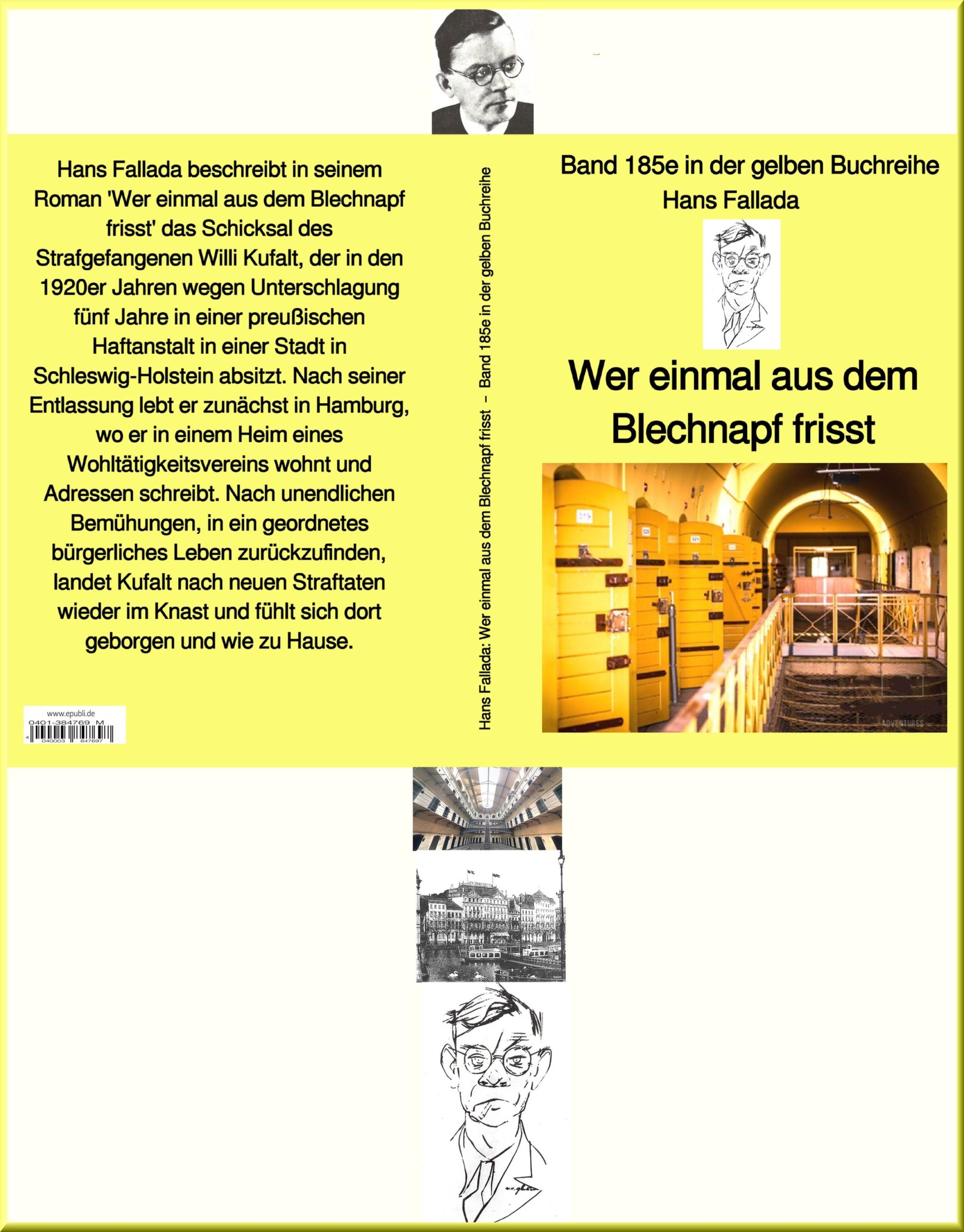 Обложка книги «Hans Fallada: Wer einmal aus dem Blechnapf frisst – Band 185e in der gelben Buchreihe – bei Jürgen Ruszkowski»
