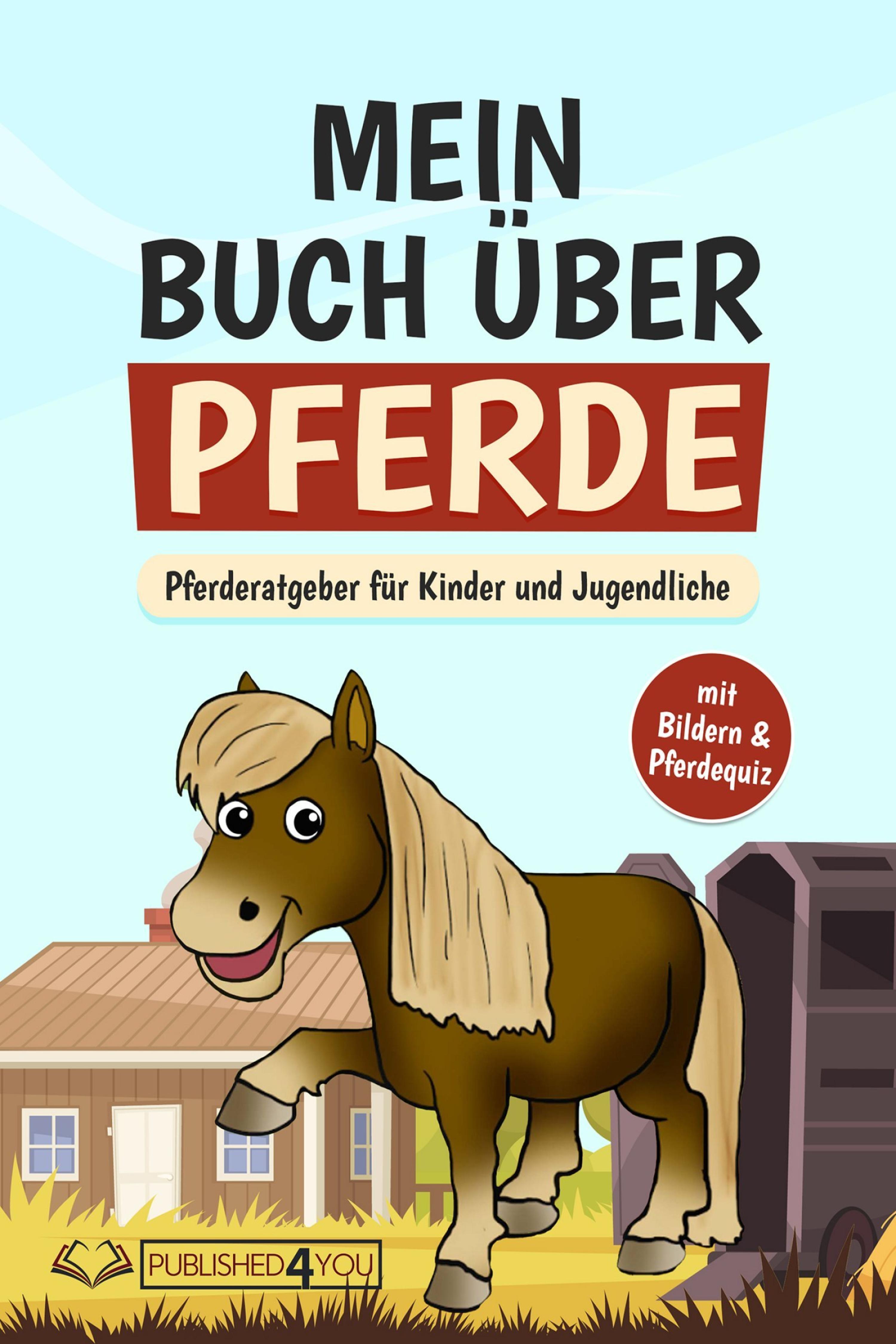 Обложка книги «Mein Buch über Pferde»