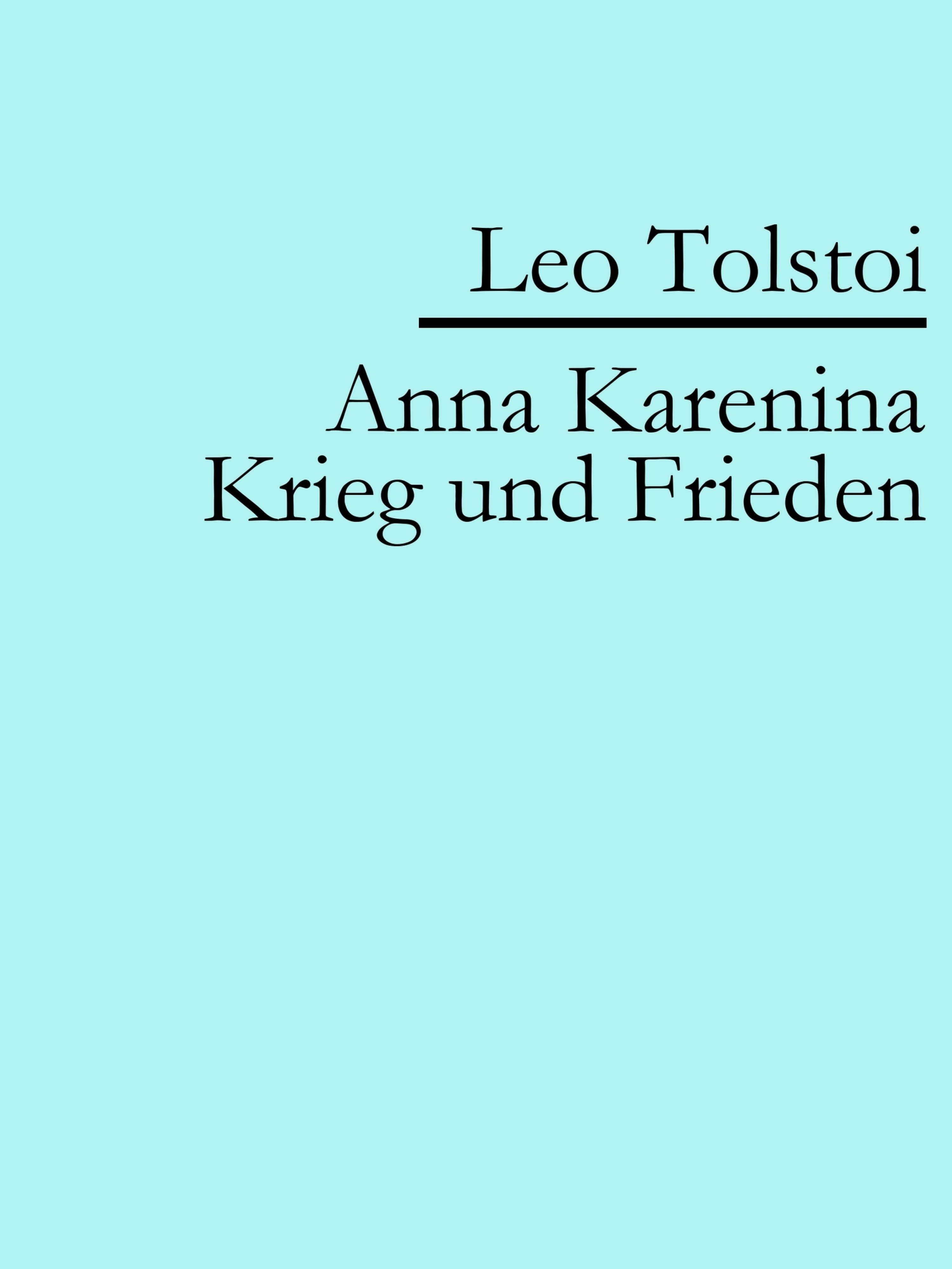 Обложка книги «Anna Karenina | Krieg und Frieden»