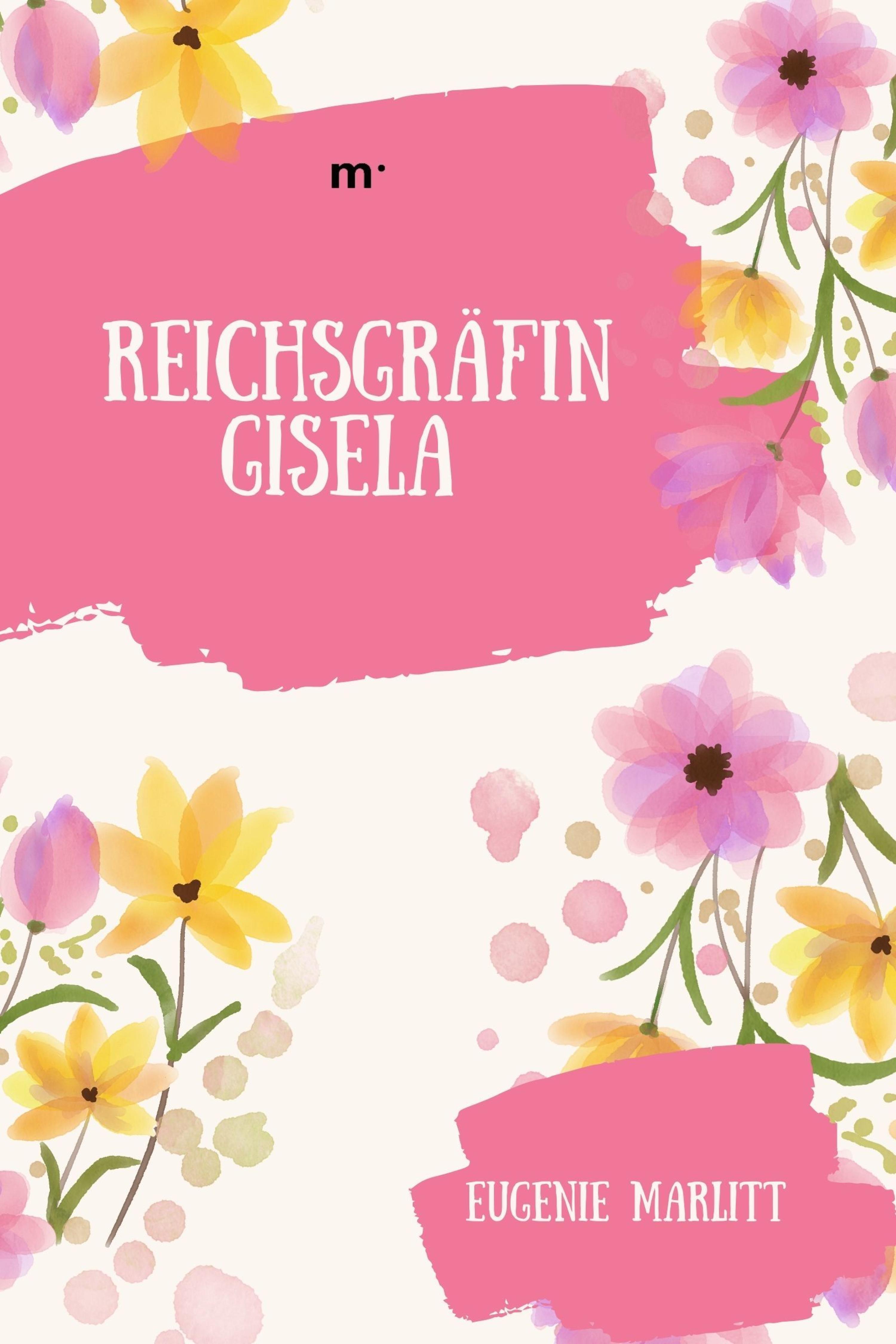 Обложка книги «Reichsgräfin Gisela»