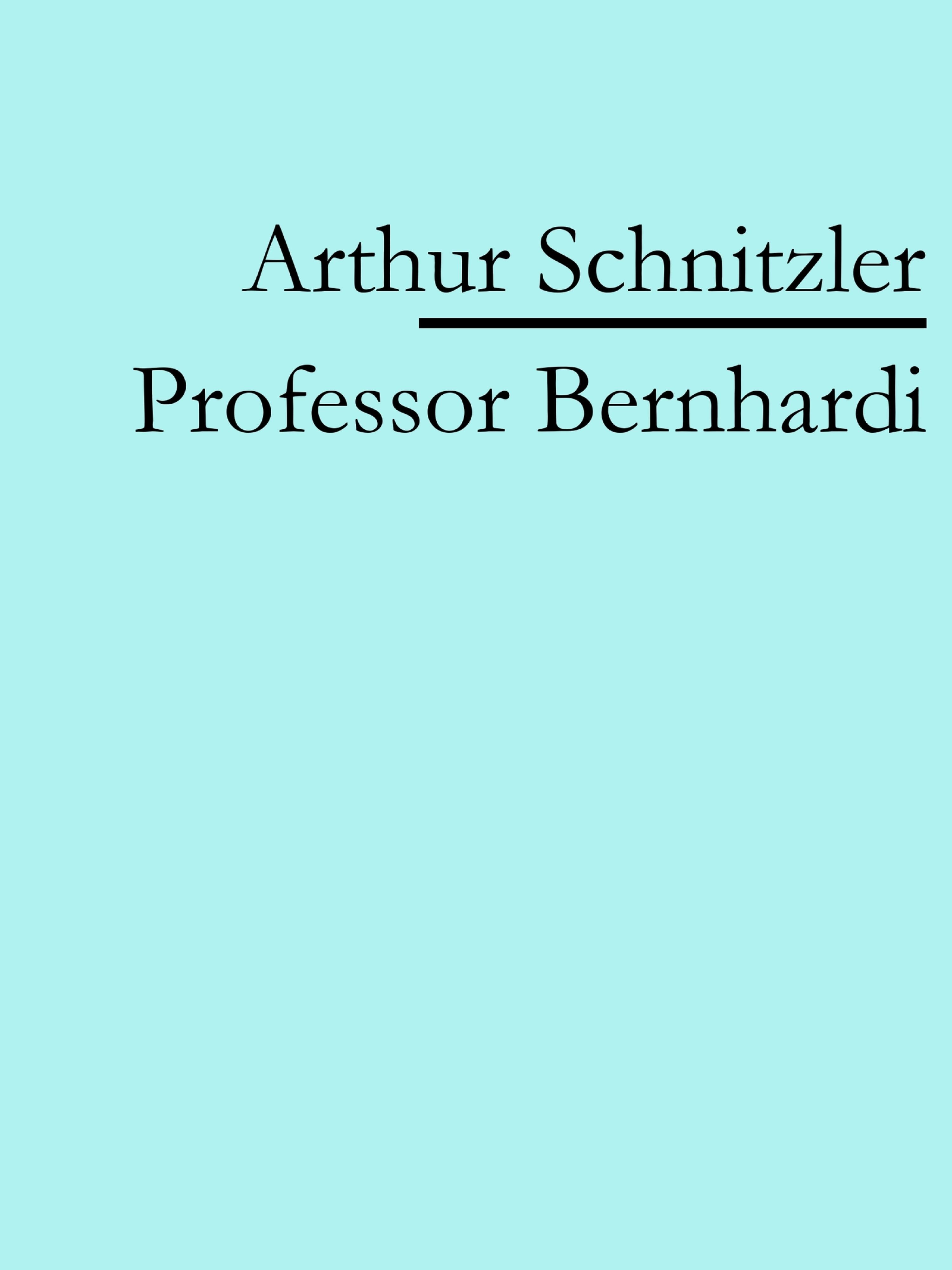 Обложка книги «Professor Bernhardi»