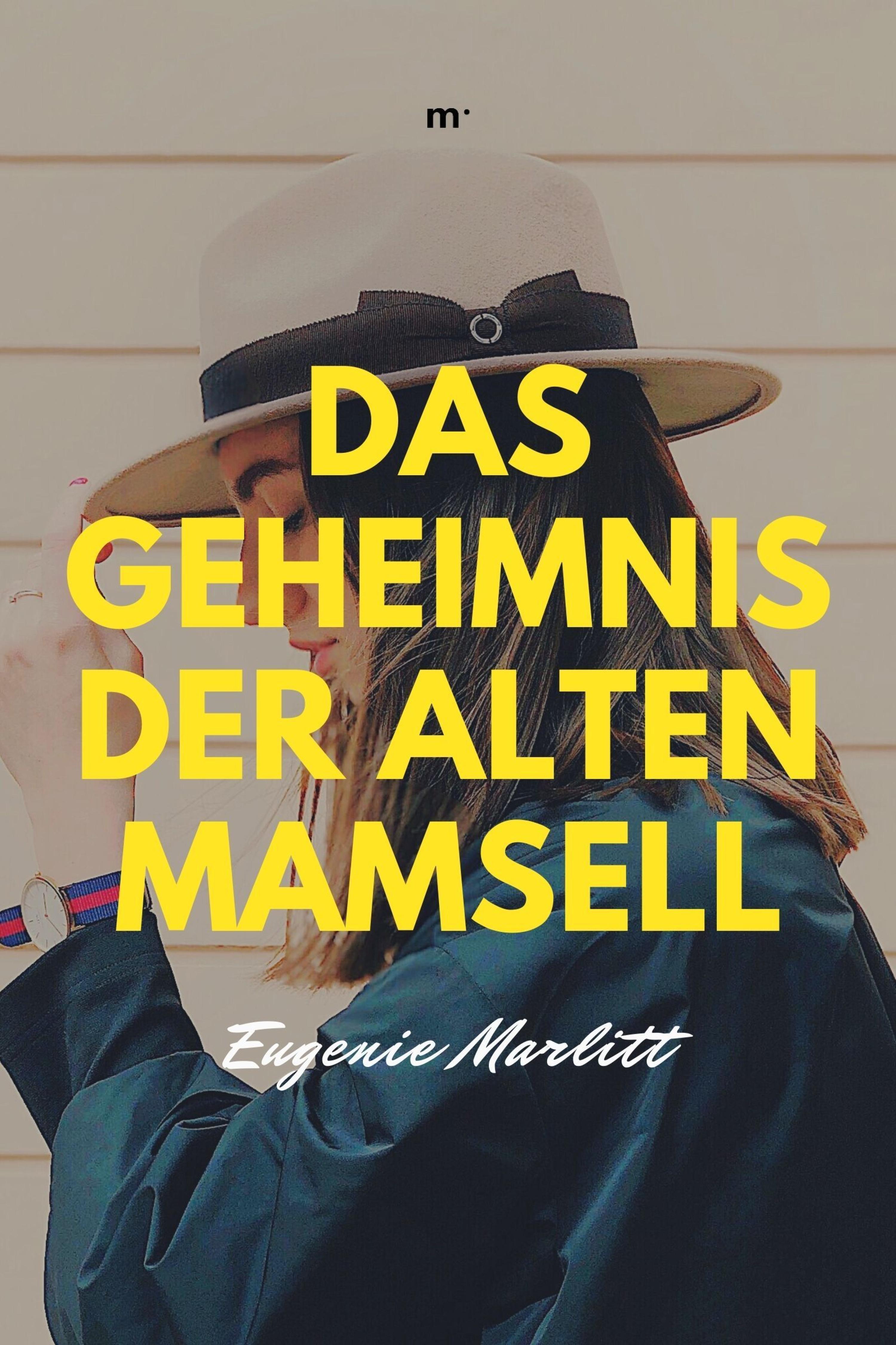 Обложка книги «Das Geheimnis der alten Mamsell»