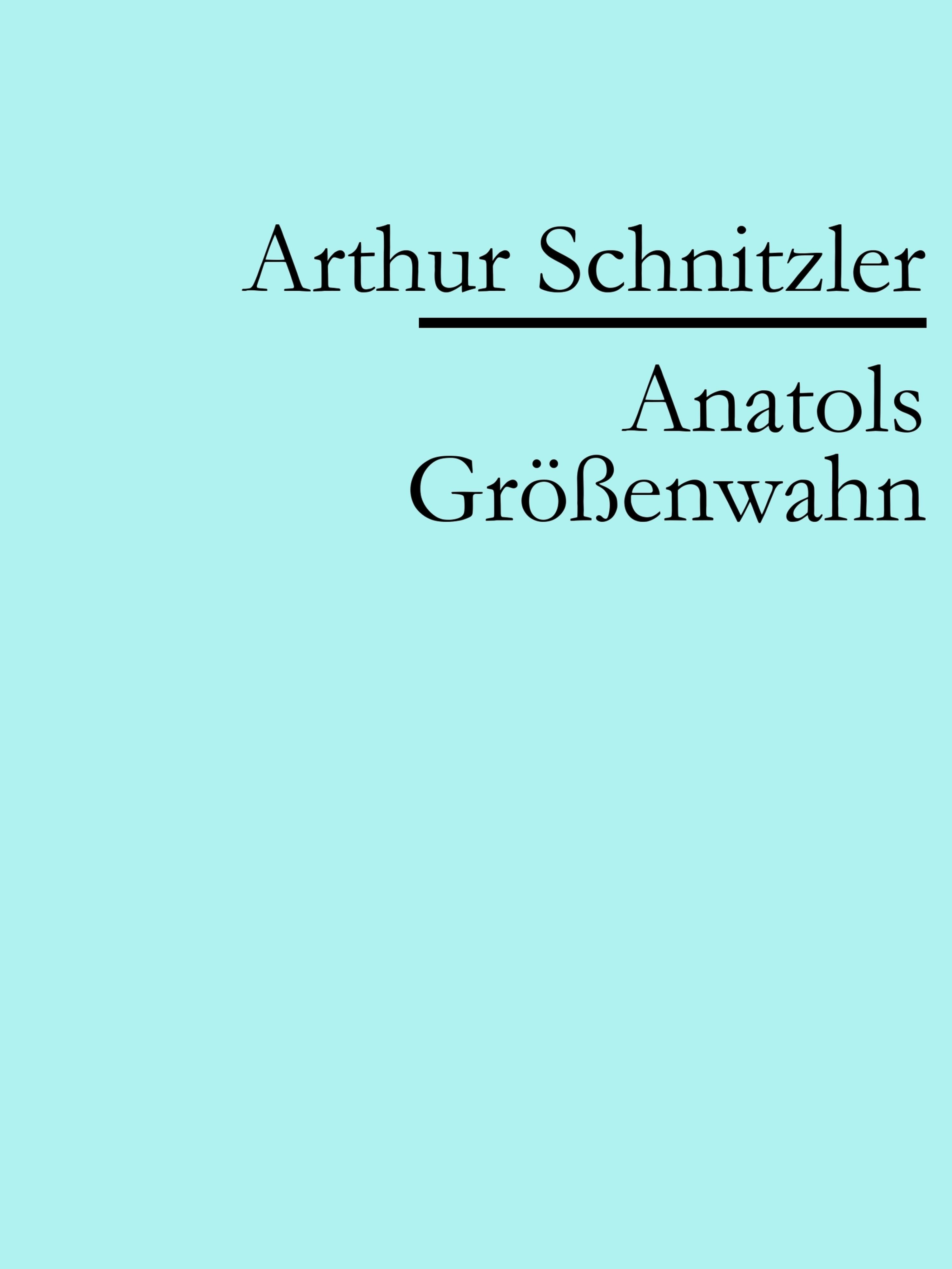 Обложка книги «Anatols Größenwahn»