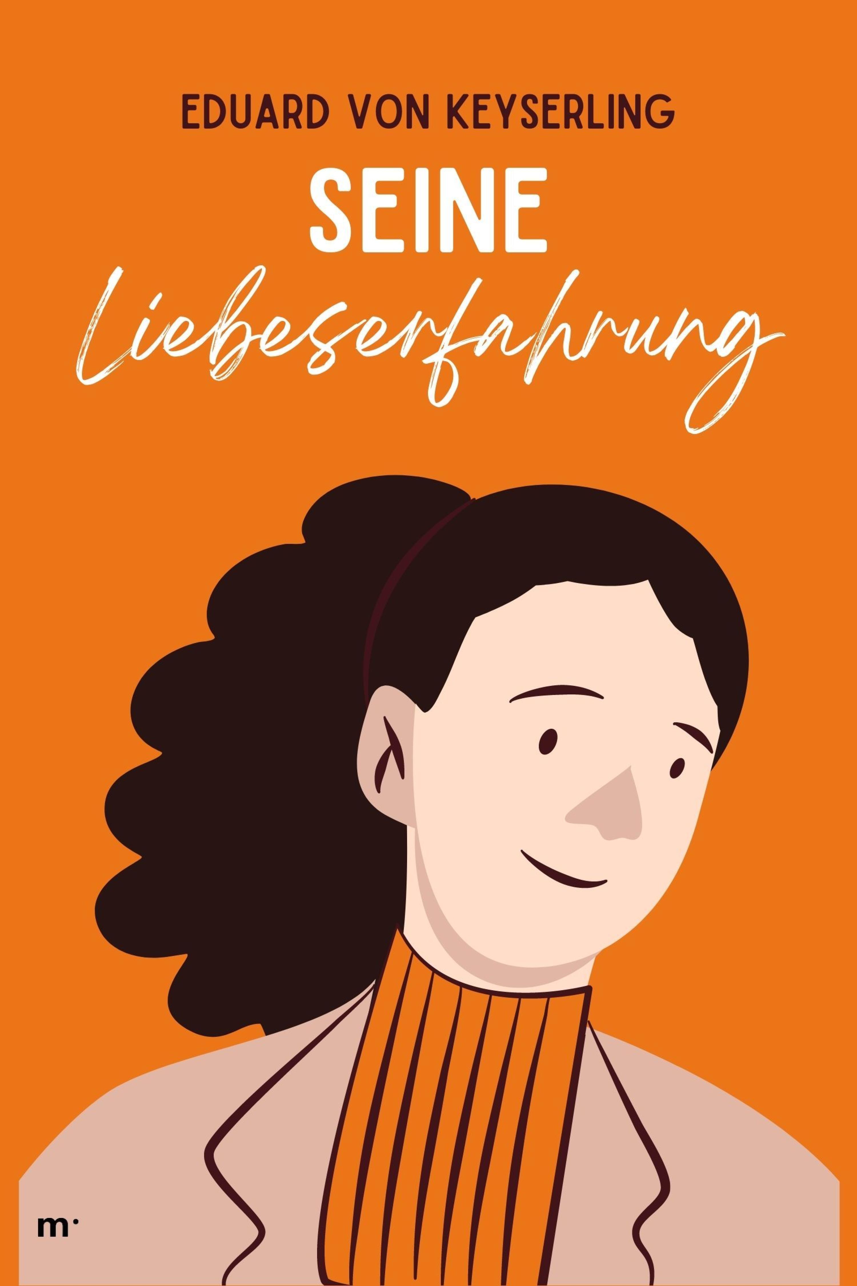 Обложка книги «Seine Liebeserfahrung»