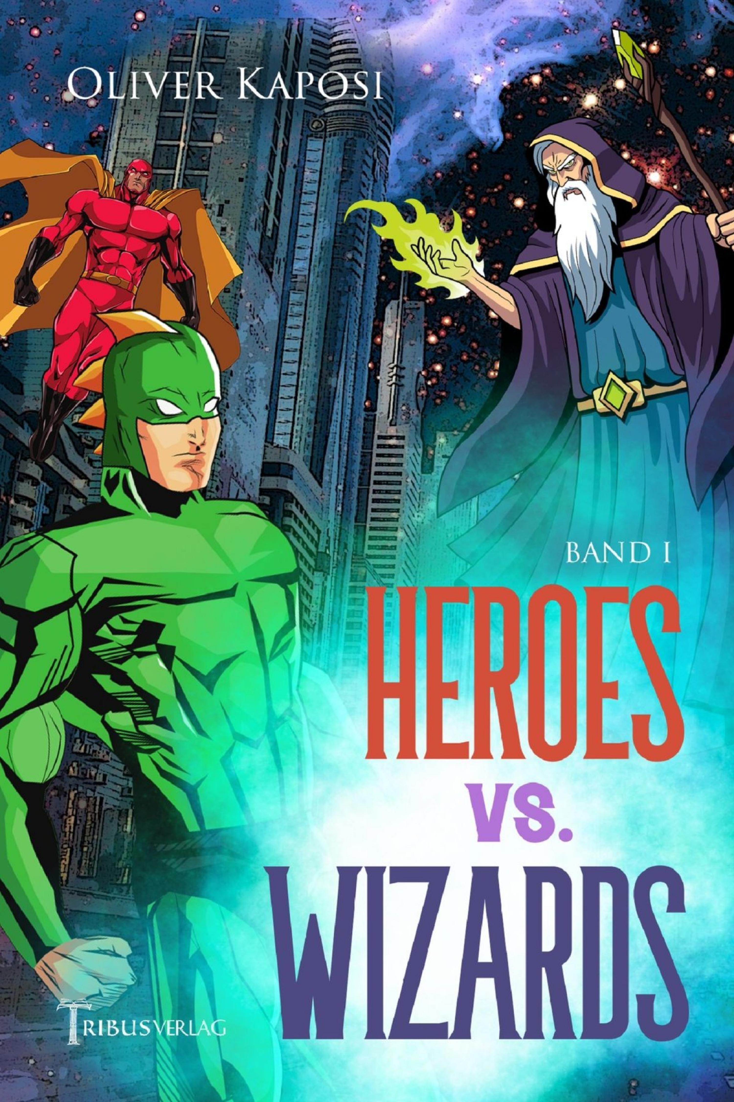 Обложка книги «Heroes vs. Wizards»
