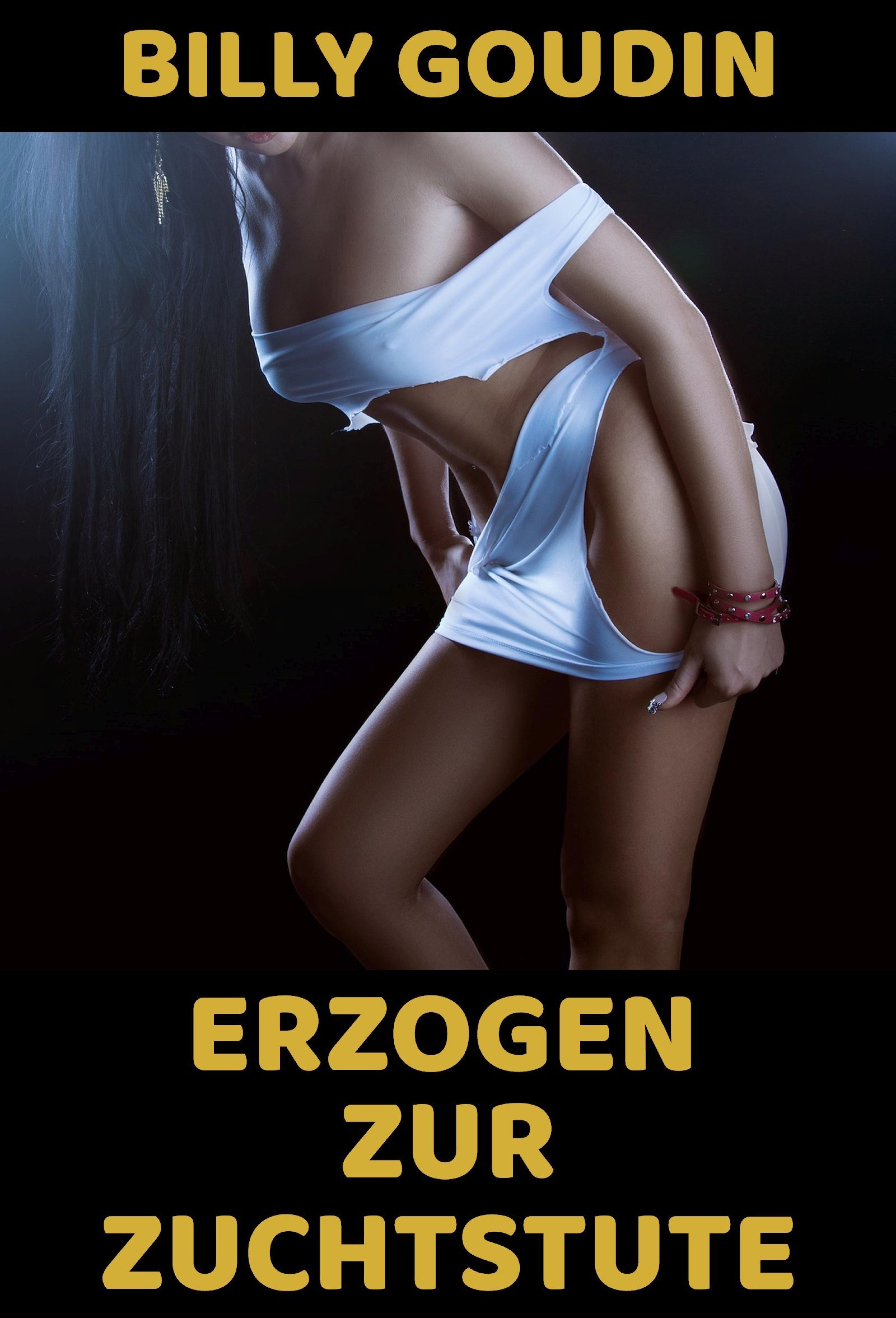 Обложка книги «Erzogen zur Zuchtstute»