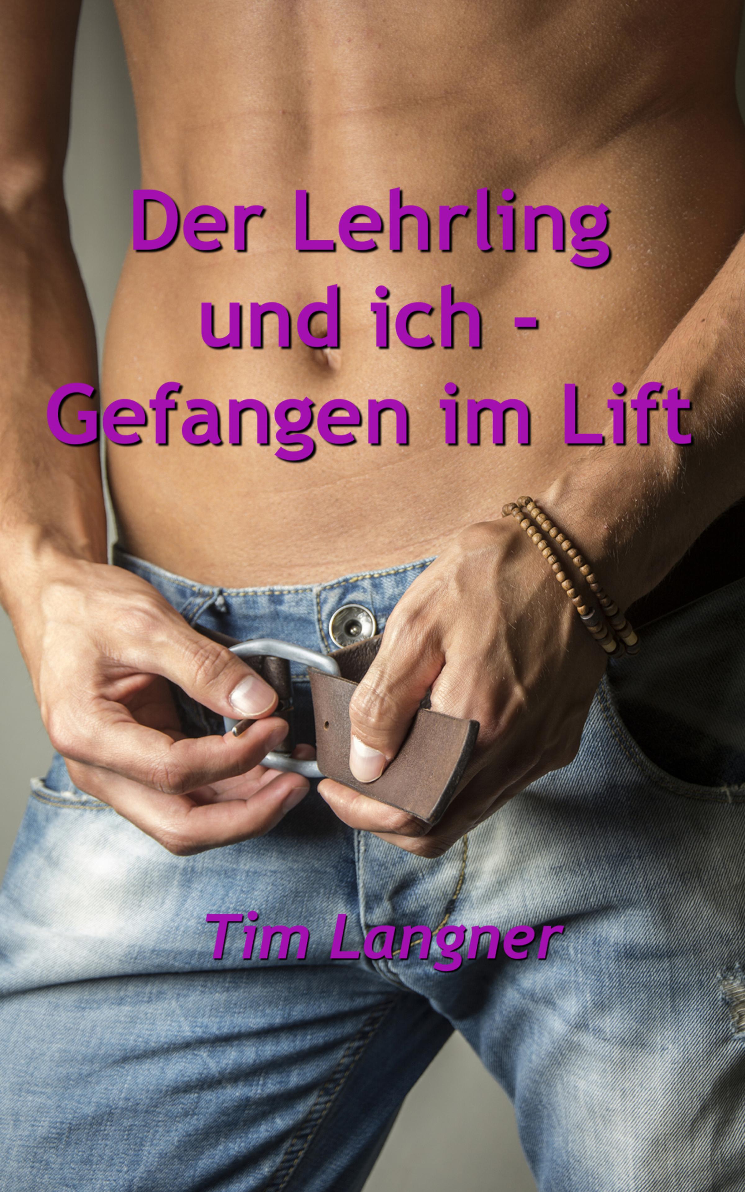 Обложка книги «Der Lehrling und ich - Gefangen im Lift»