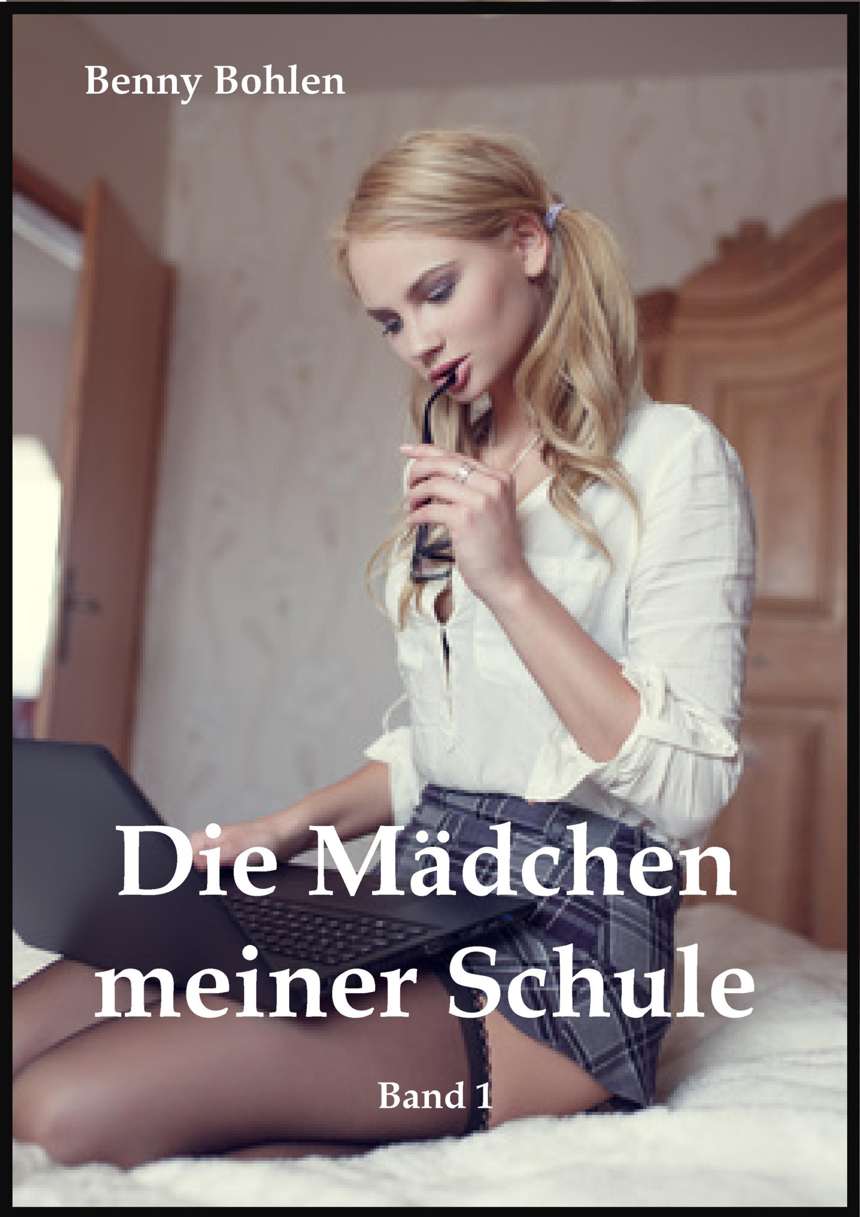 Обложка книги «Die Mädchen meiner Schule (Band 1)»