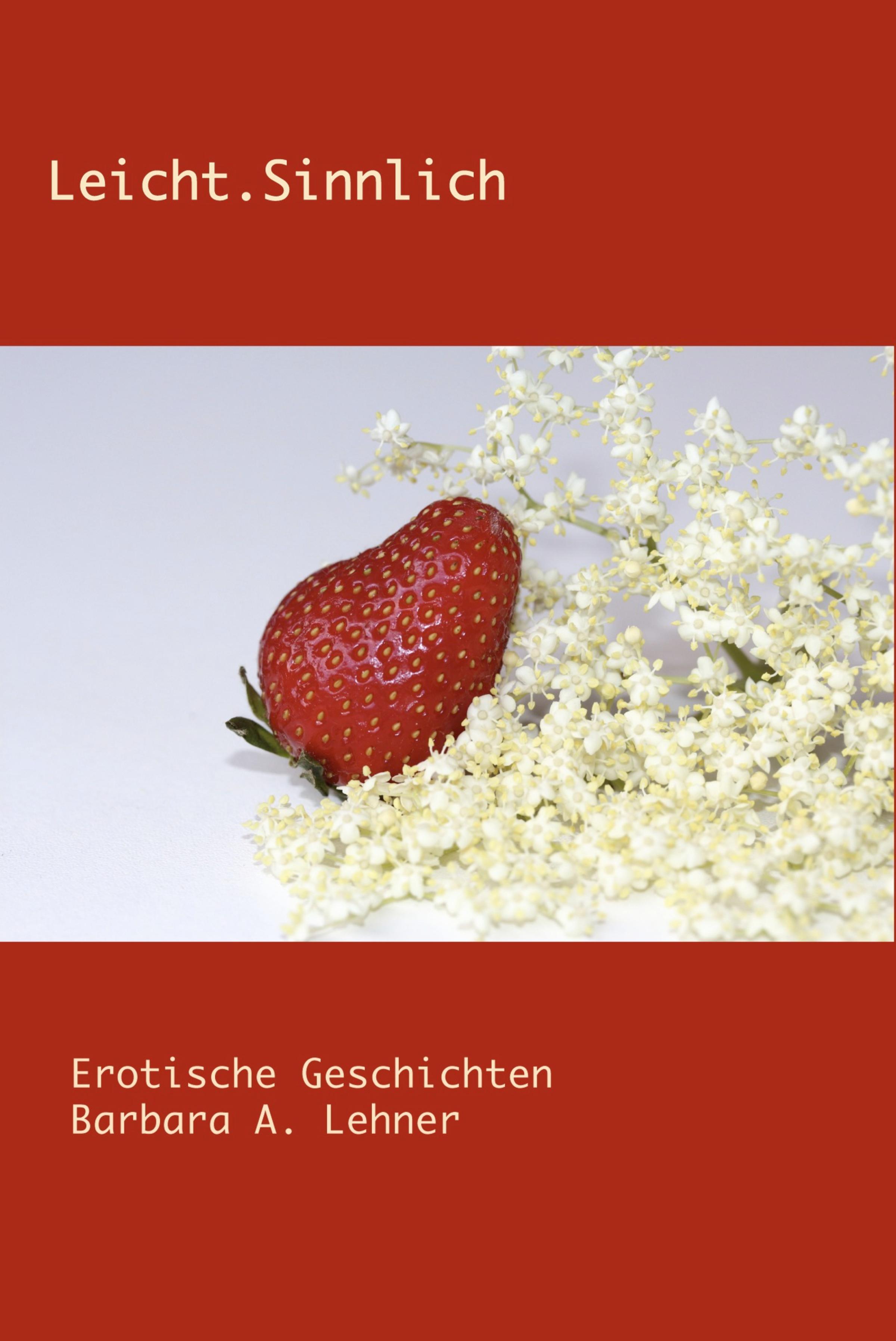 Обложка книги «Leicht.Sinnlich»