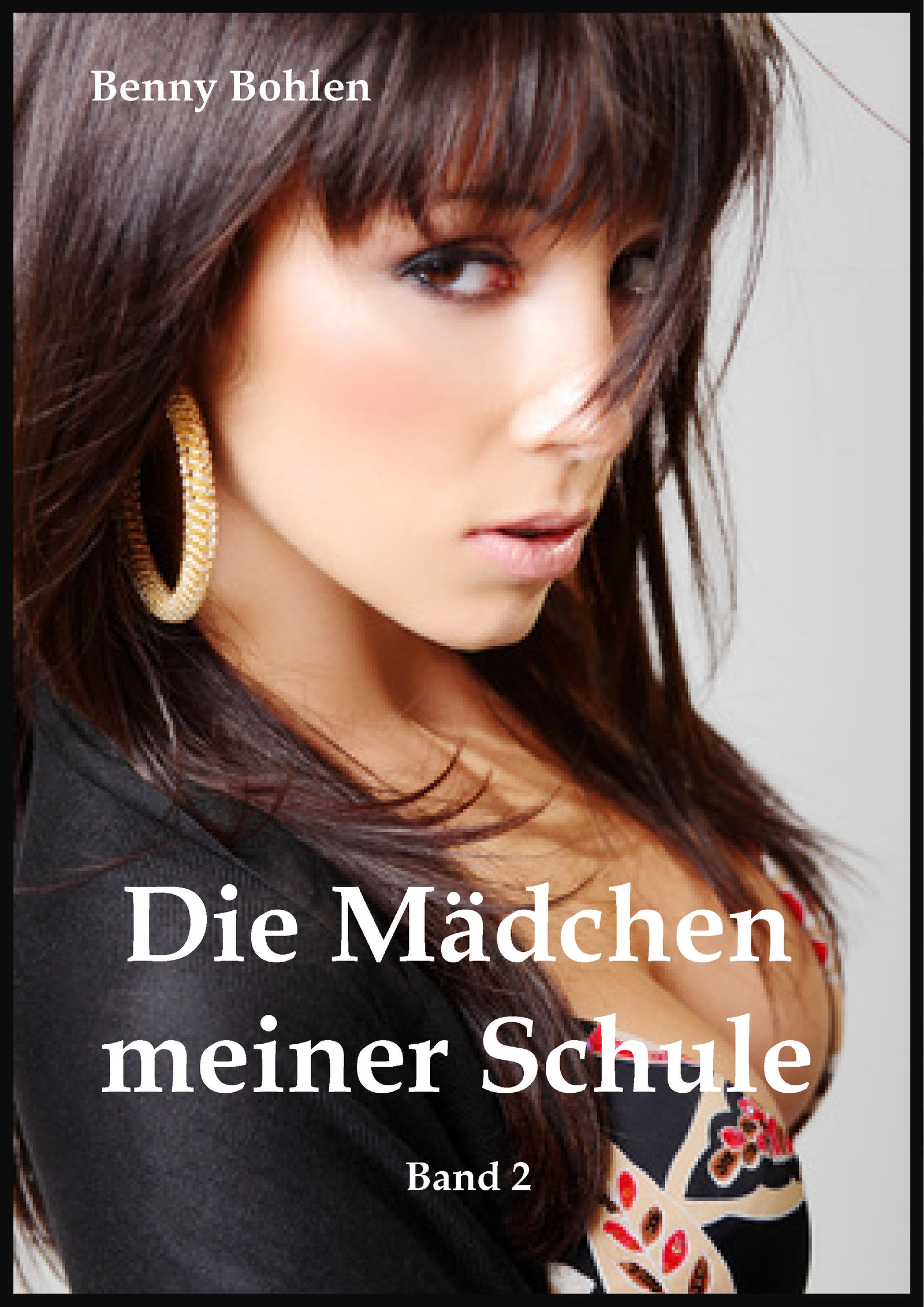 Обложка книги «Die Mädchen meiner Schule (Band 2)»